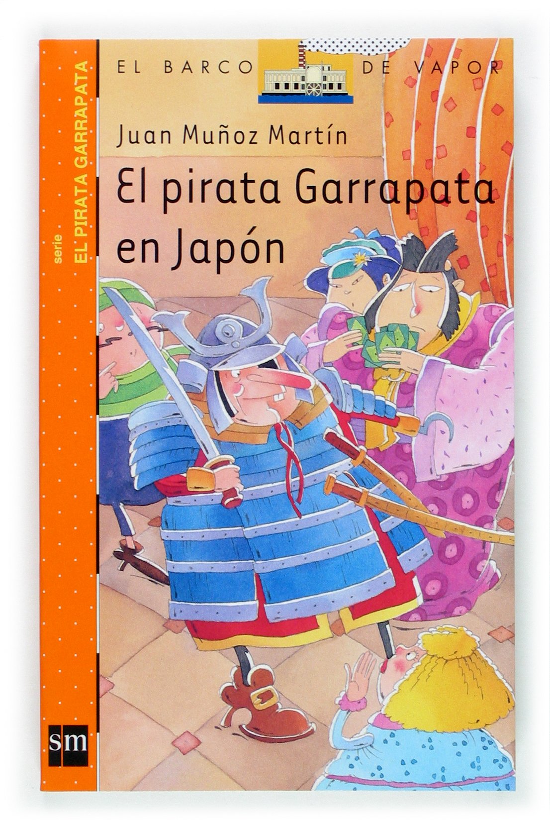 El pirata garrapata en Japón (El Barco de Vapor Naranja, Band 10) Contemporary literature