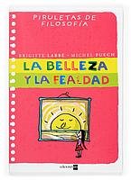 La belleza y la fealdad (Piruletas de filosofía) Philosophy