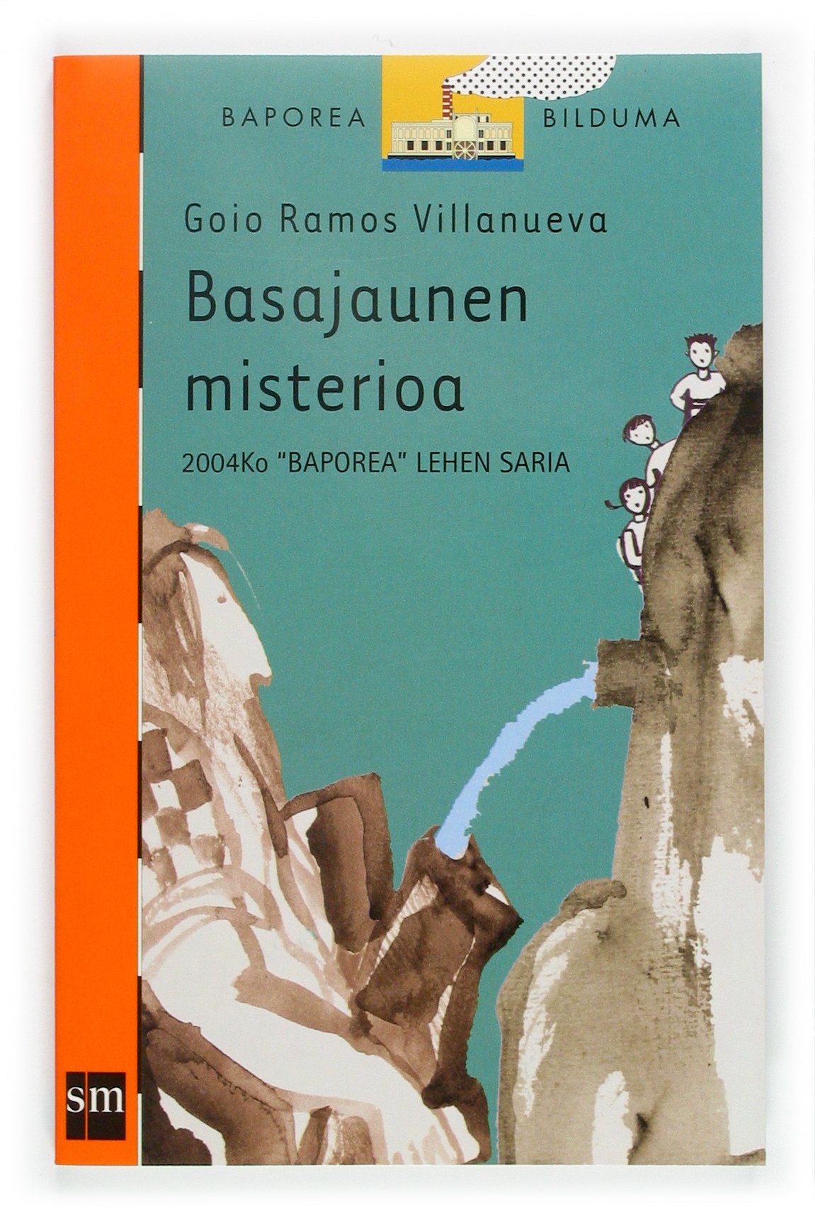 Basajaunen misterioa (El Barco de Vapor Naranja, Band 19) Novels & Short Stories