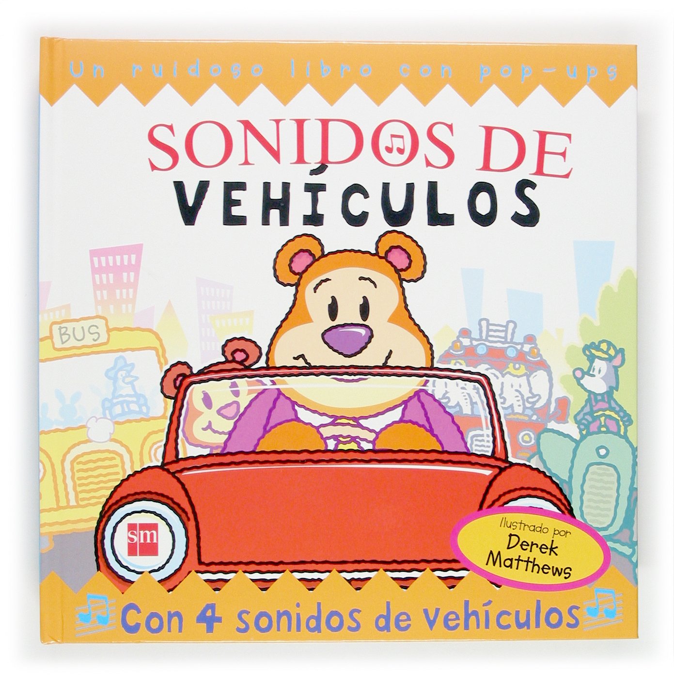 Sonidos de vehículos (Sonidos divertidos) Books