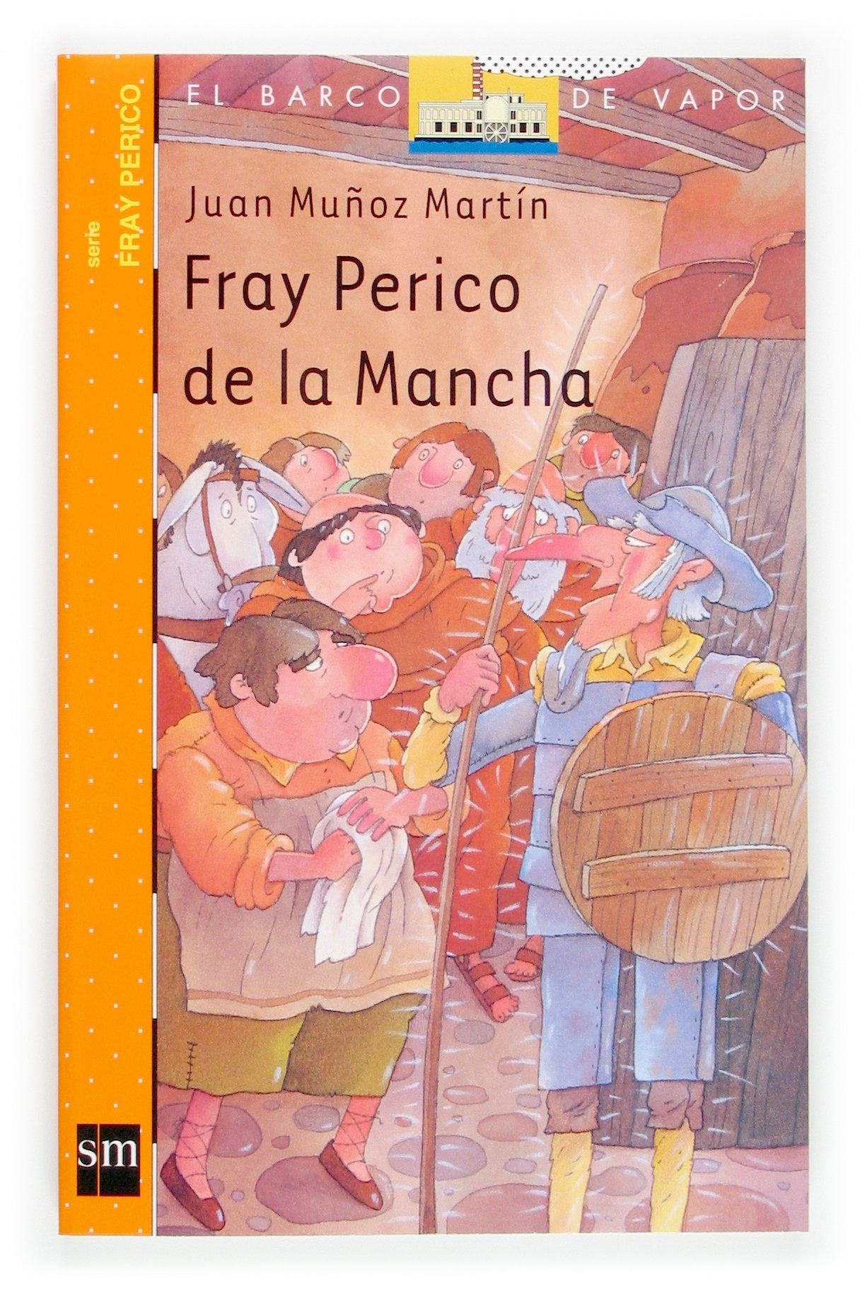 Fray Perico de La Mancha (El Barco de Vapor Naranja) Social Sciences