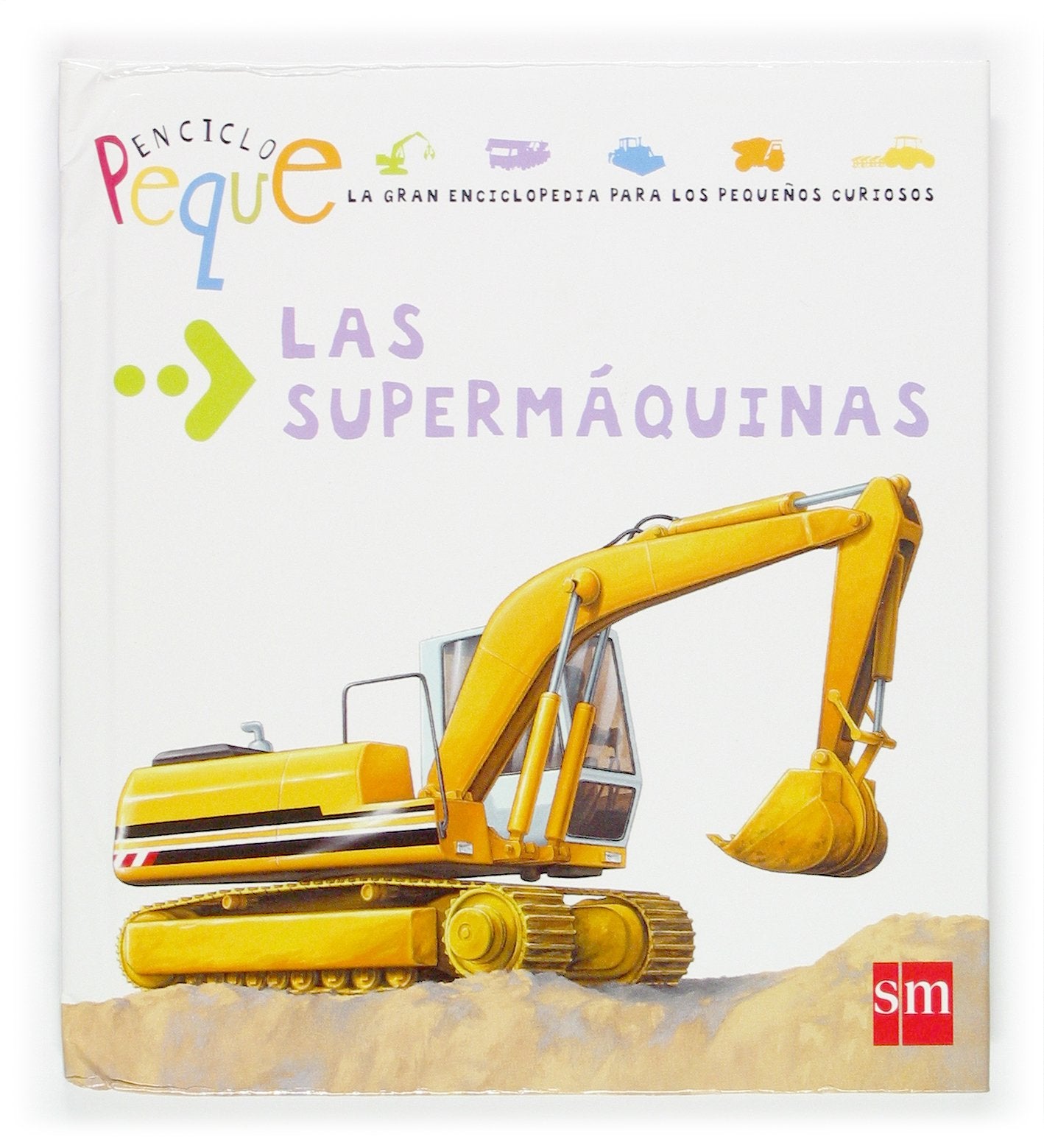 Las supermáquinas (Enciclopeque, Band 5) Novels & Short Stories