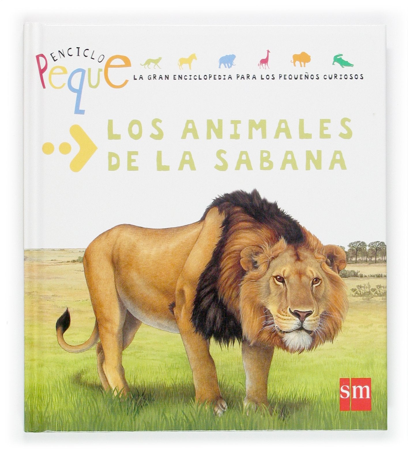 Los animales de la Sabana / The Animals of the Savannah book
