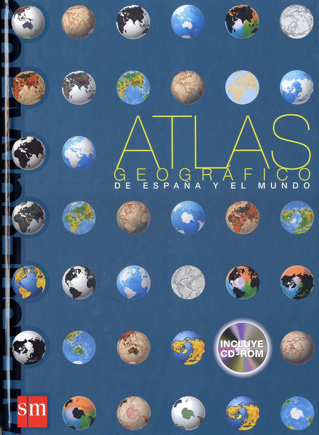 Atlas Geografico - España Y El Mundo Books