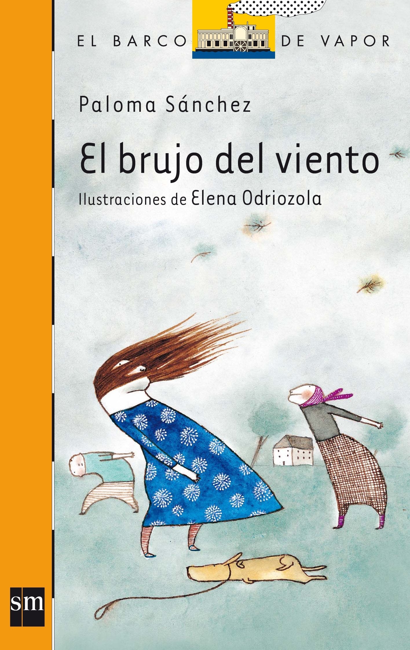 El brujo del viento (El Barco de Vapor Naranja, Band 176) Social Sciences