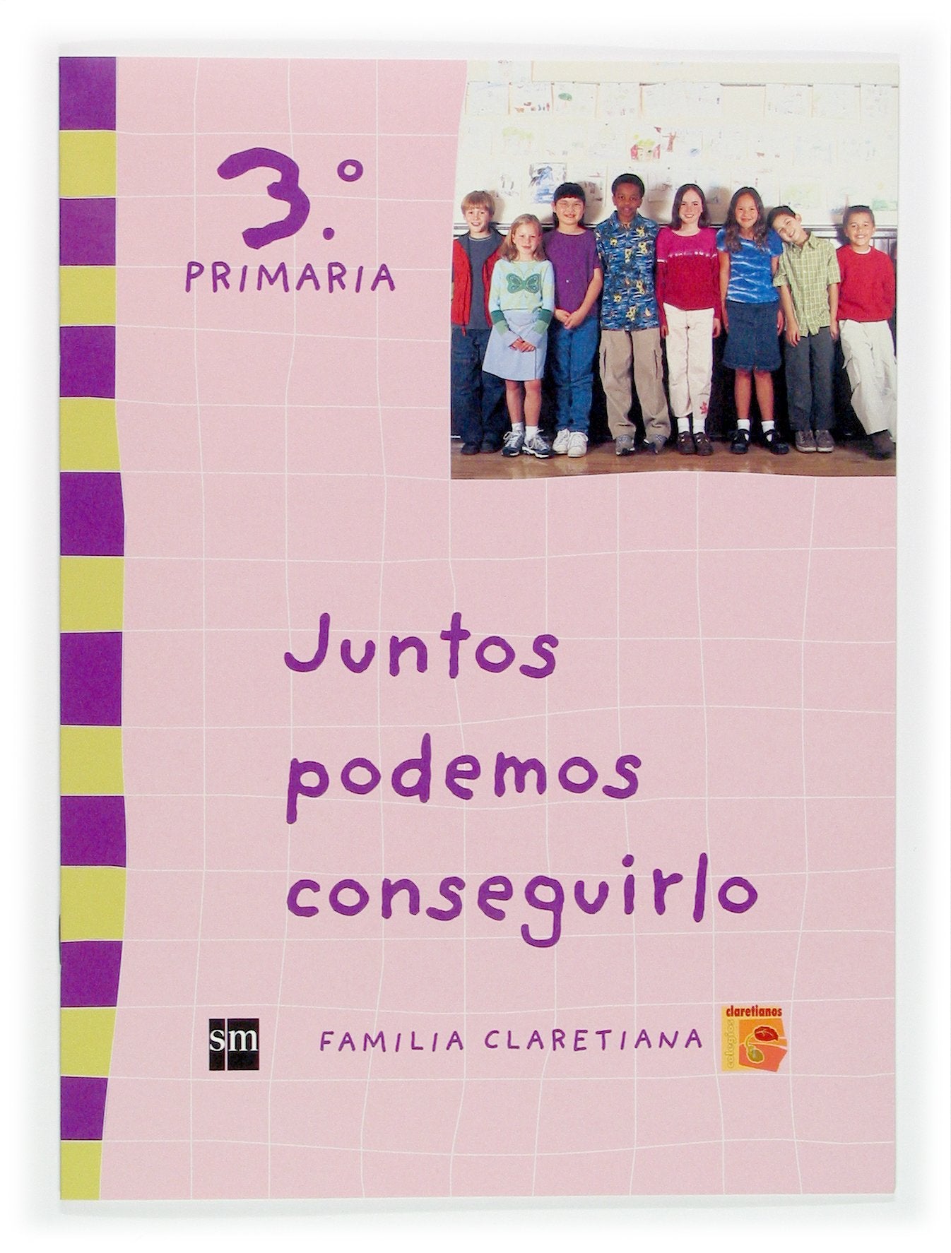 Juntos podemos conseguirlo. 3 Primaria. Claretianos book