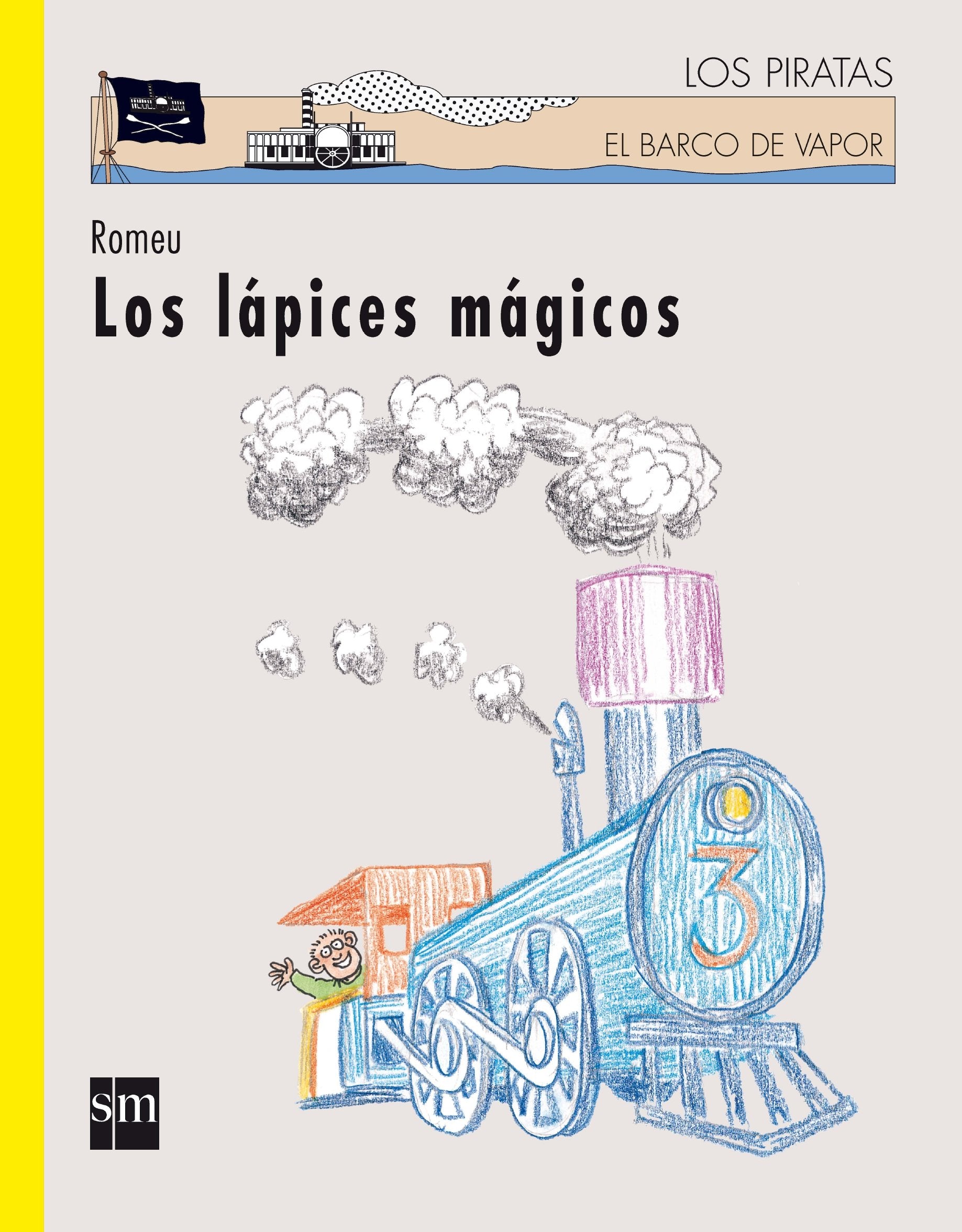 Los lápices mágicos (Los piratas, Band 81) Contemporary literature