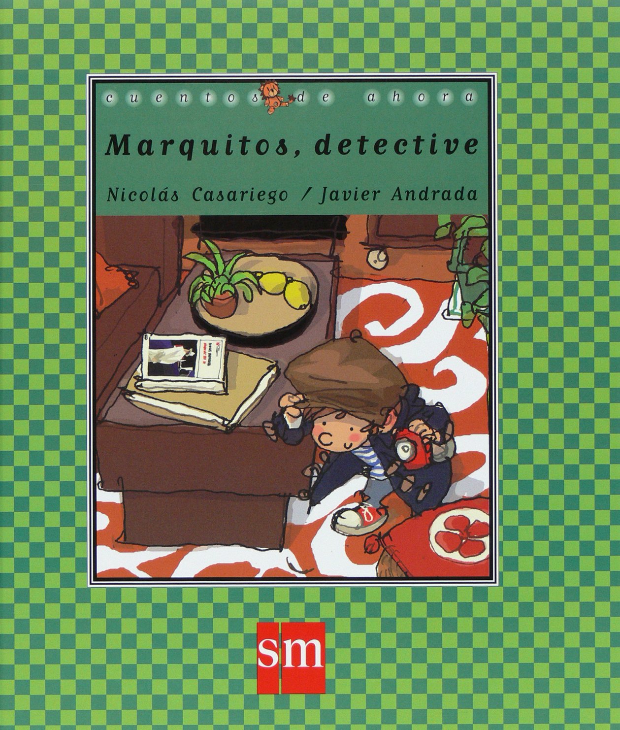 Marquitos detective (Cuentos de ahora) Novels & Short Stories