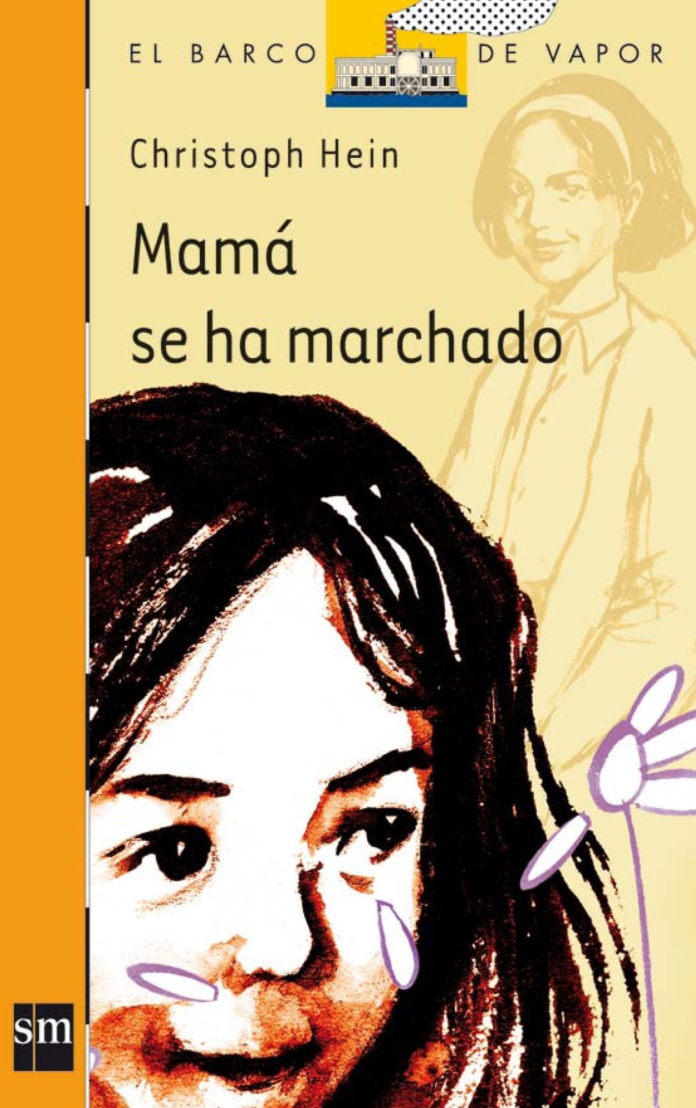 Mamá se ha marchado (El Barco de Vapor Naranja, Band 177) Social Sciences