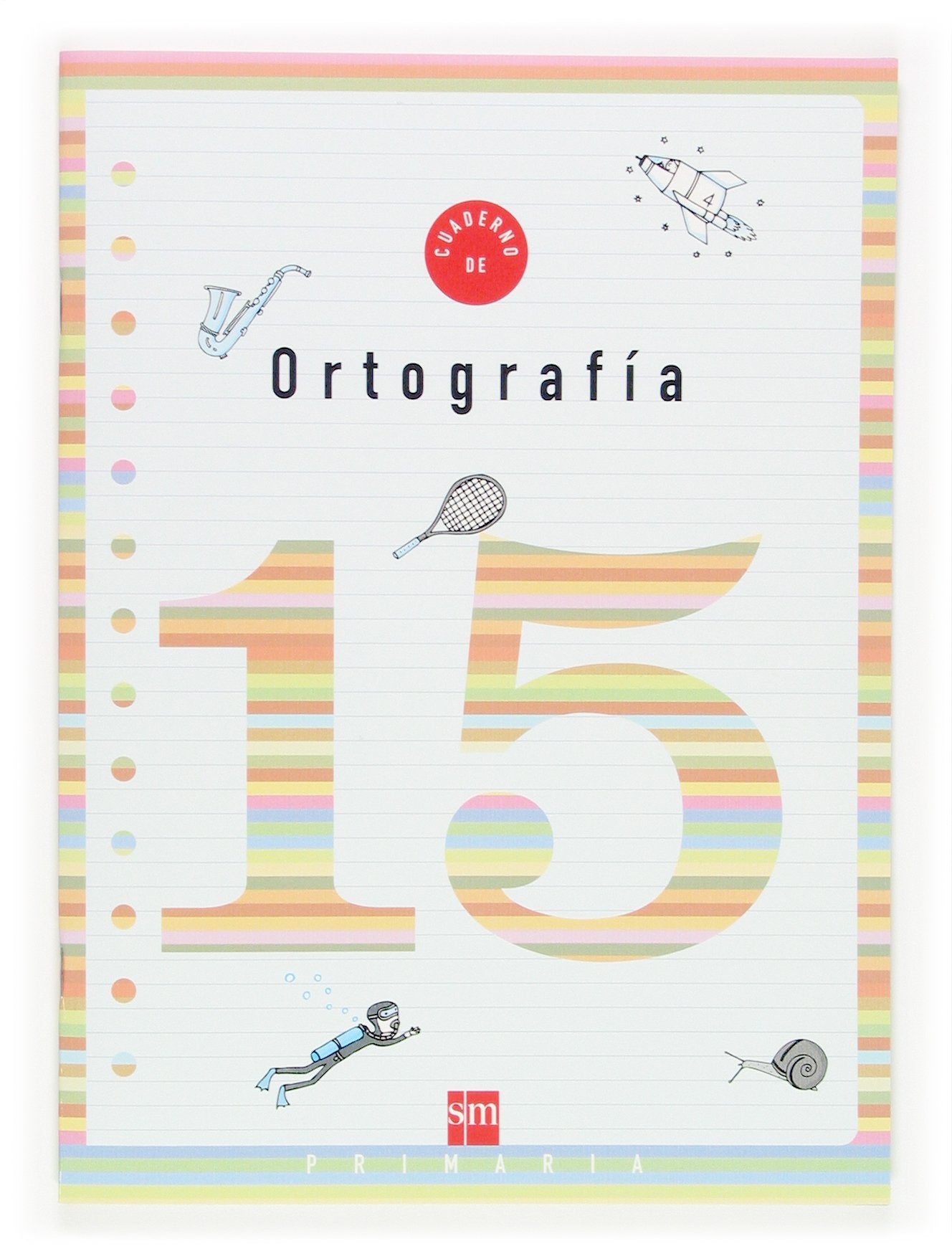 Cuaderno 15 de ortografía. 5 Primaria Non-fiction