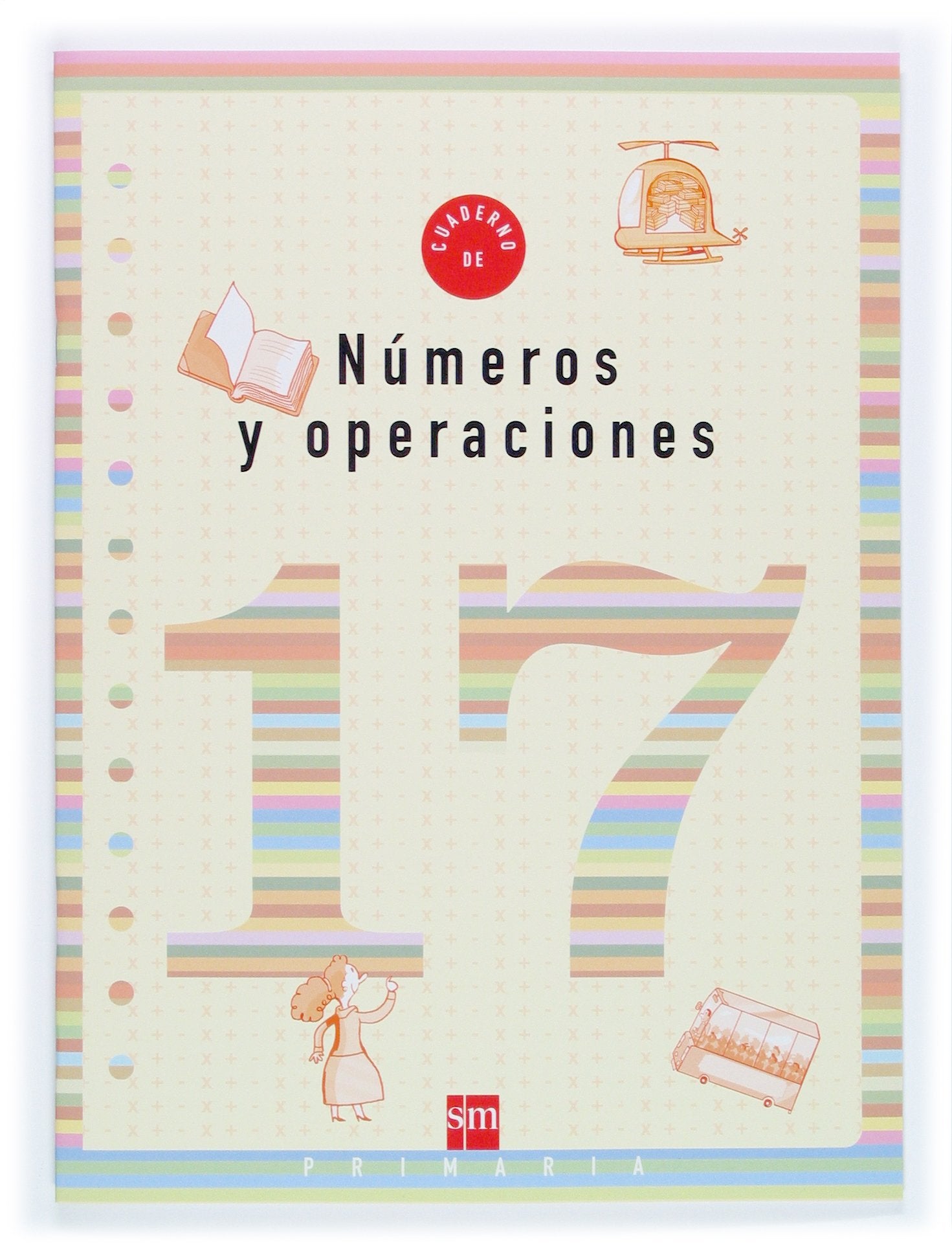 Cuaderno 17 de números y operaciones. 6 Primaria Non-fiction