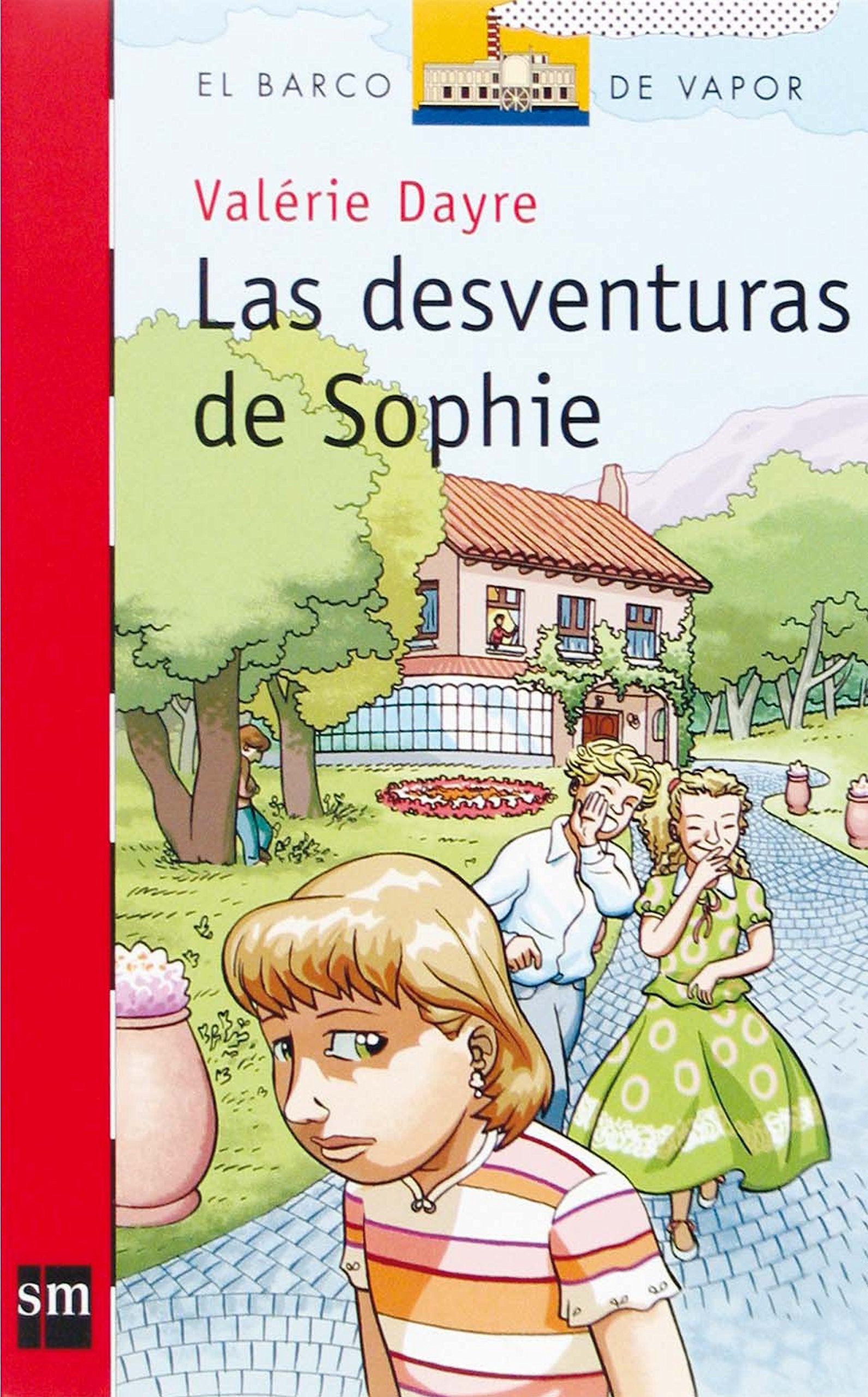 Las desventuras de Sophie (El Barco de Vapor Roja, Band 173) Social Sciences