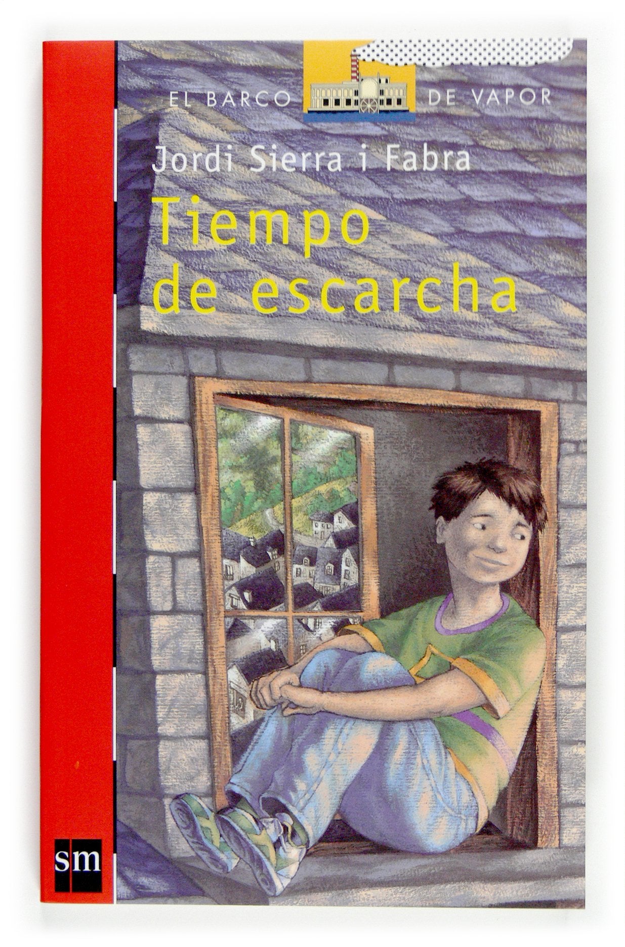 Tiempo de escarcha (El Barco de Vapor Roja, Band 170) Social Sciences