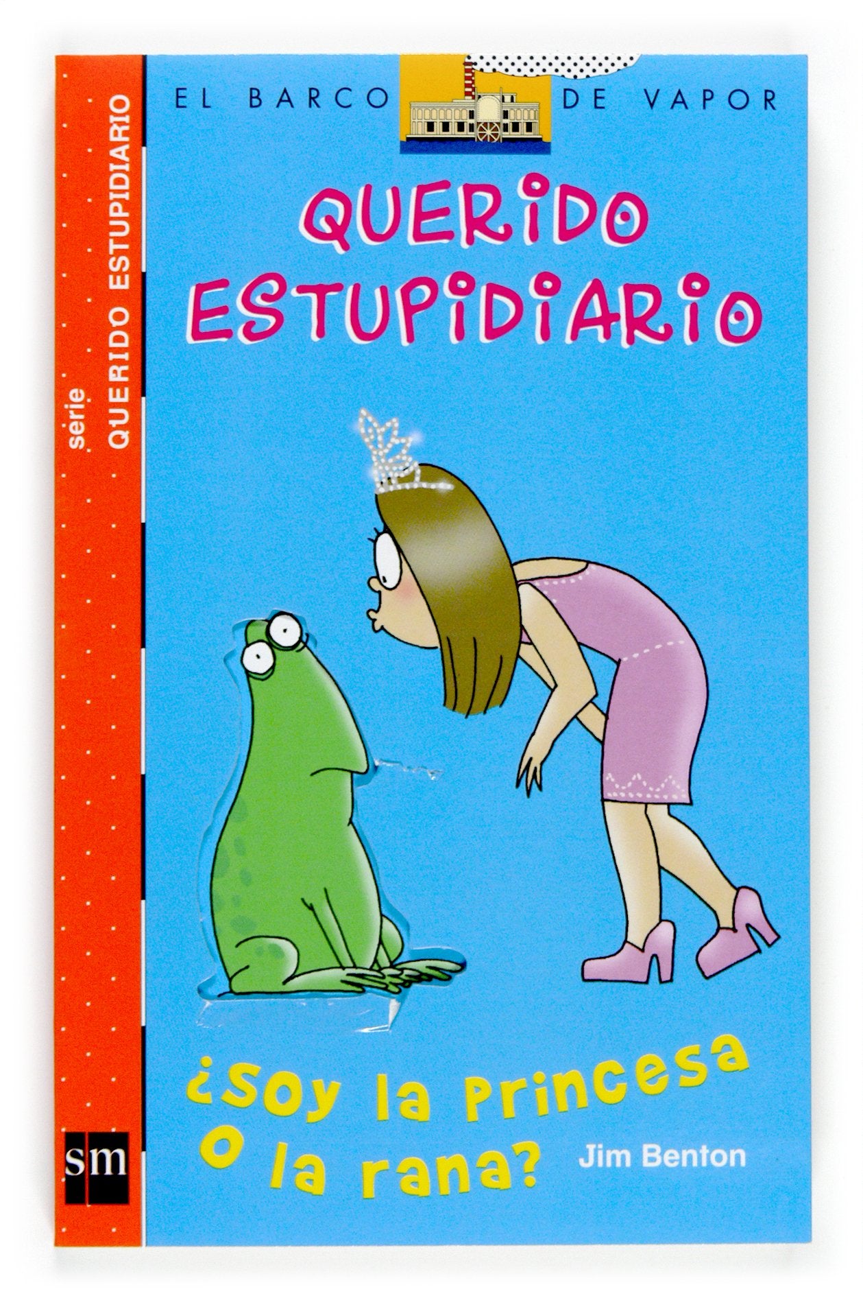 ¿Soy la princesa o la rana? book