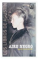 Aire negro (Los libros de…, Band 3) Fiction