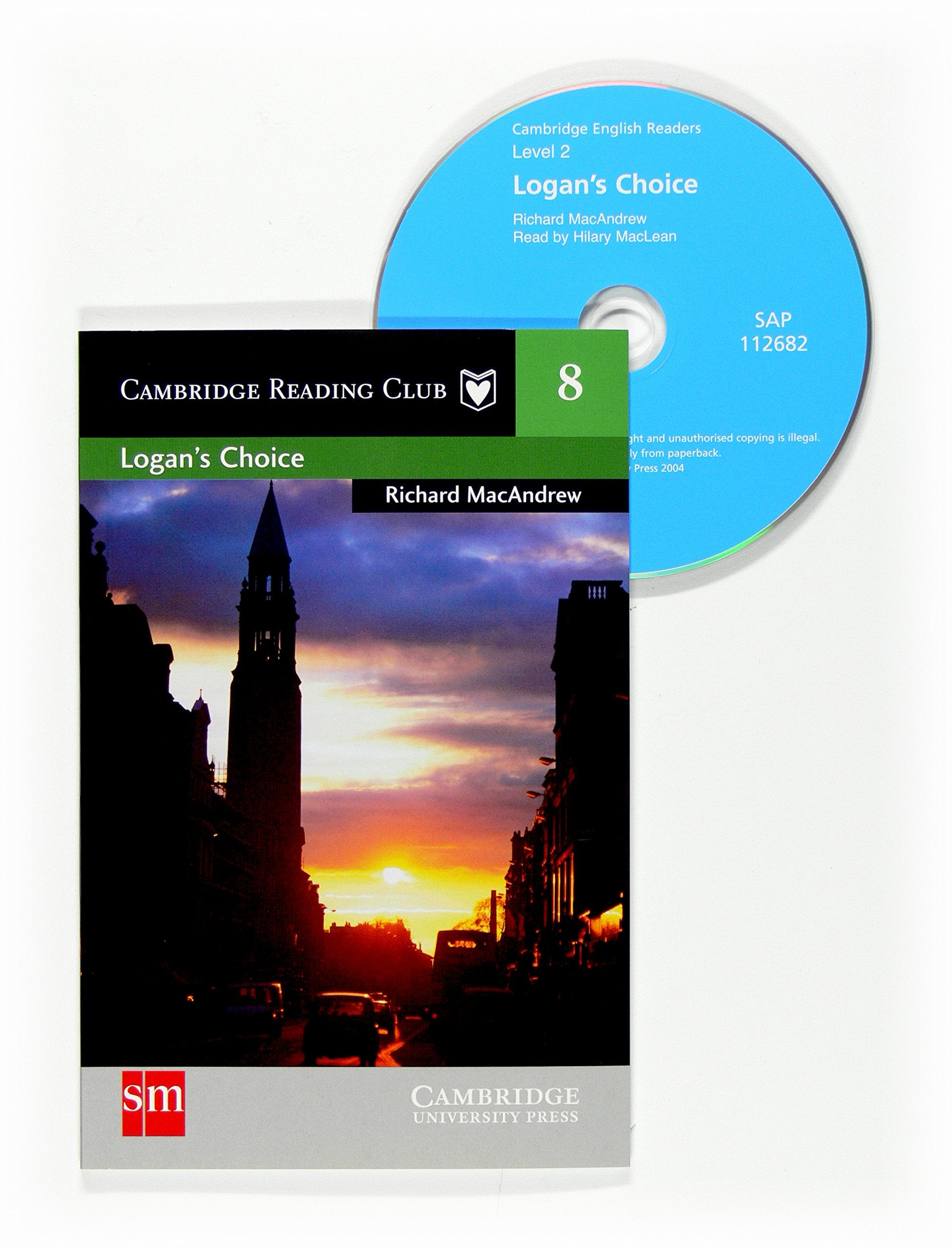 Logan's choice. Cambridge Reading Club 8 book
