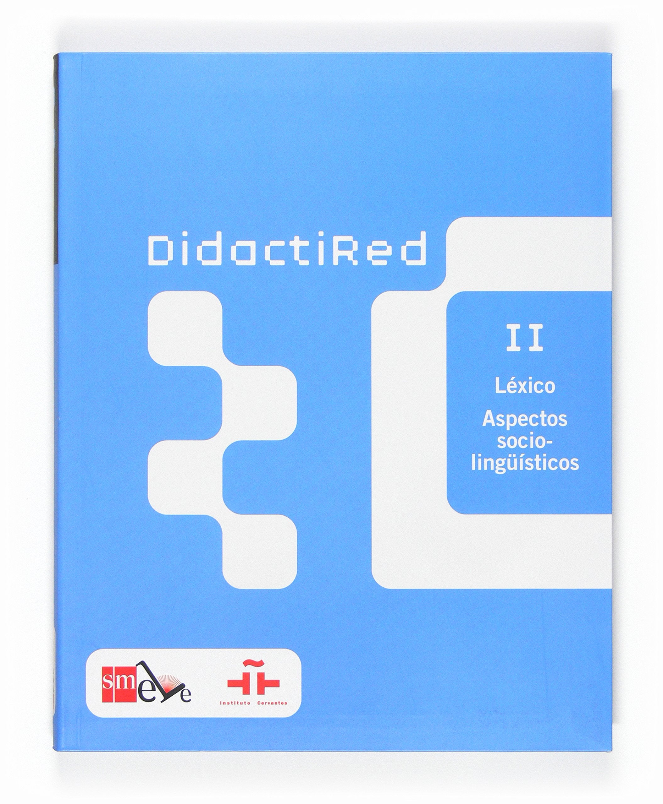 Didactired II.: Lexico. Aspectos socio-linguisticos book