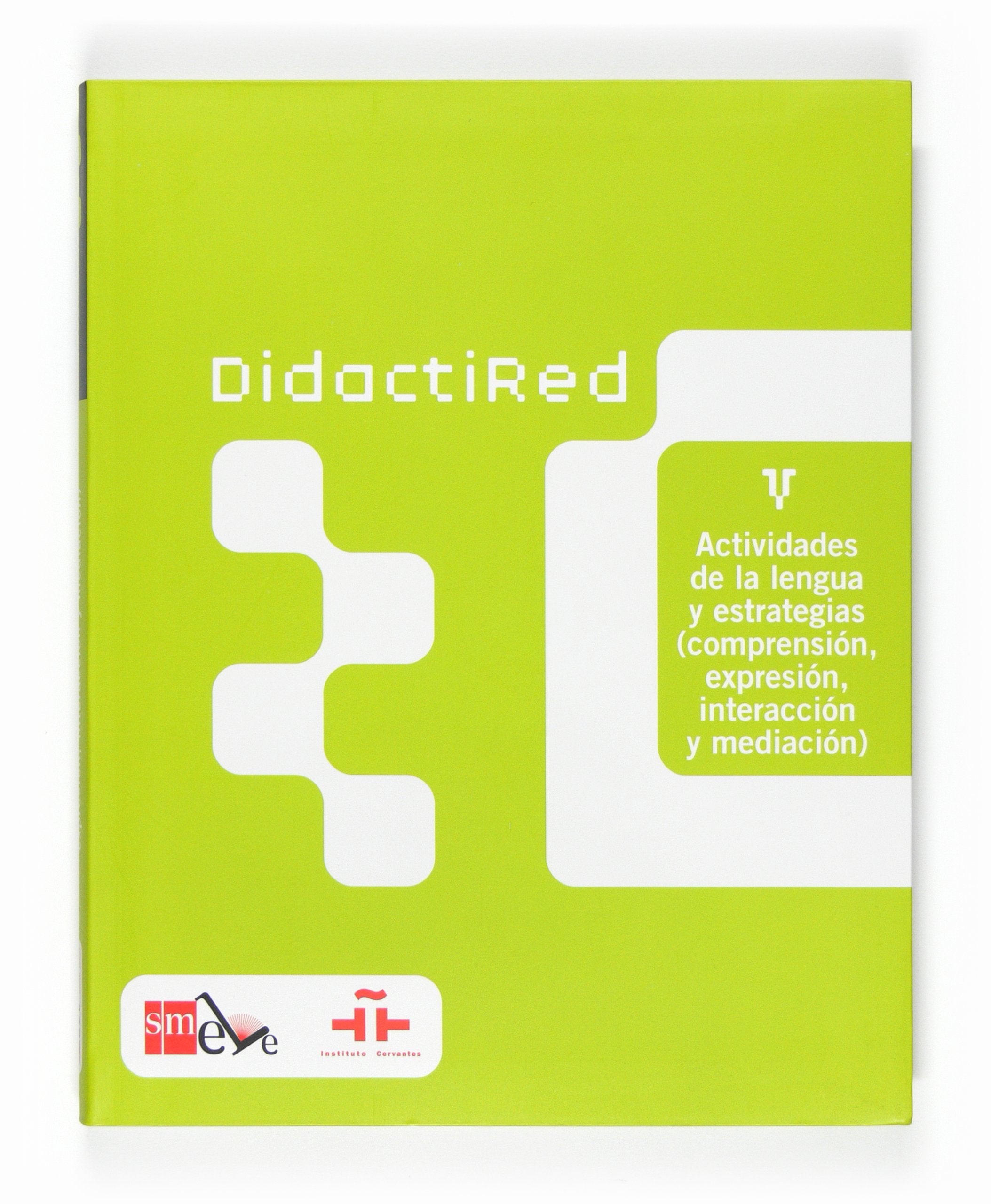 Didactired V. Actividades de la lengua y estrategias: Actividades De LA Lengua Y Estrategias (V) Foreign Languages ​​& Dictionaries