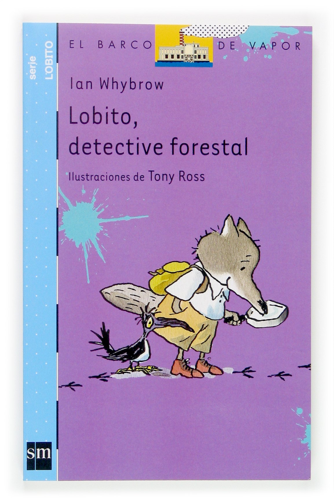 Lobito, detective forestal (Barco de Vapor Azul, Band 4) Social Sciences