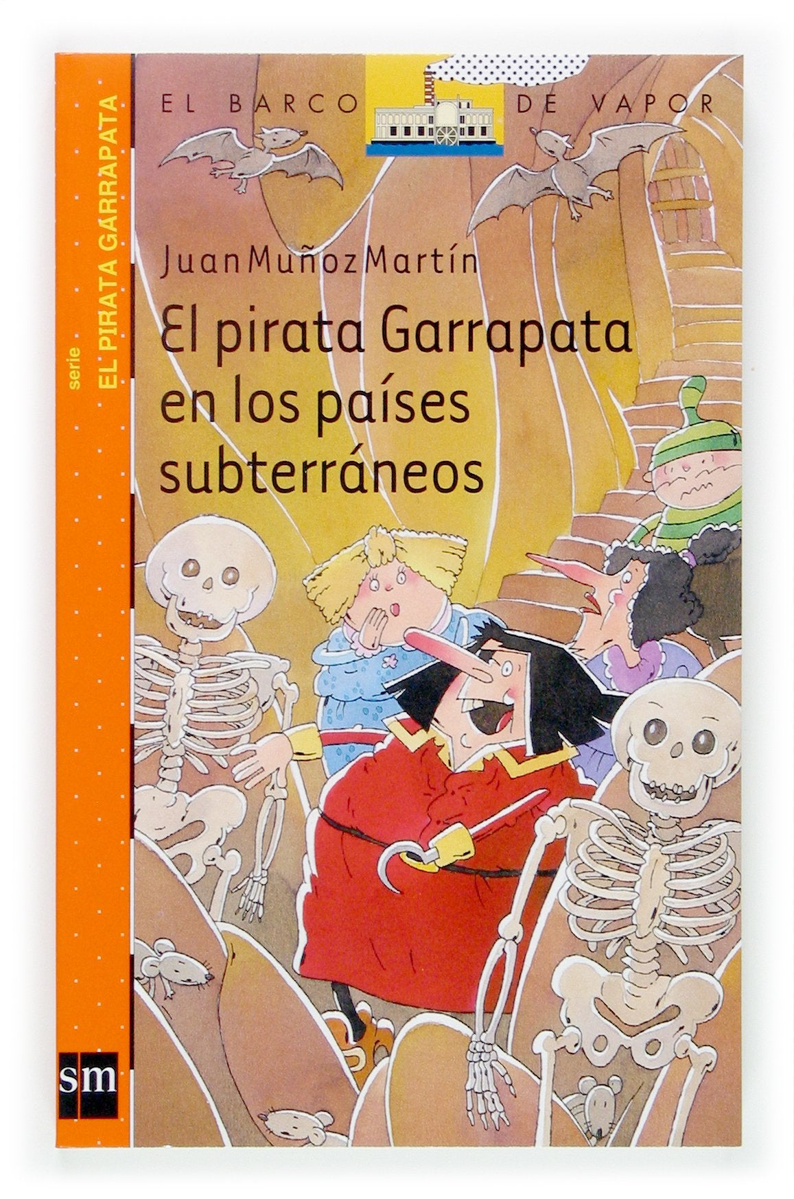 El pirata Garrapata en los países subterráneos (El Barco de Vapor Naranja, Band 11) Social Sciences