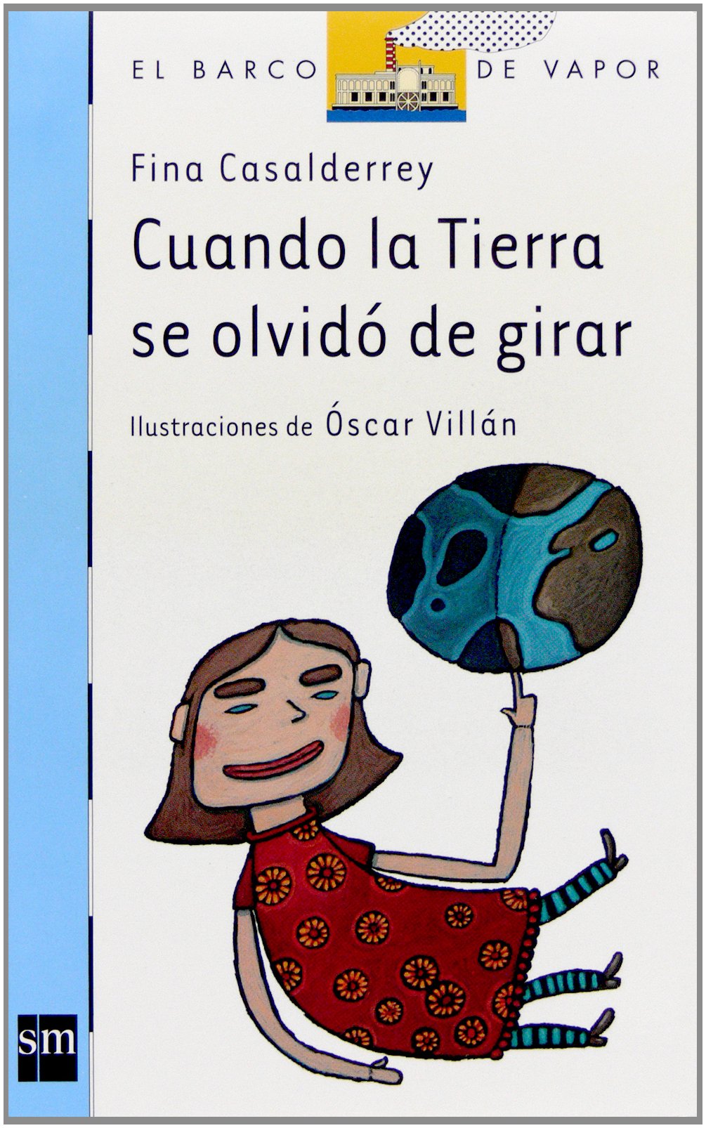 Cuando la tierra se olvidó de girar book