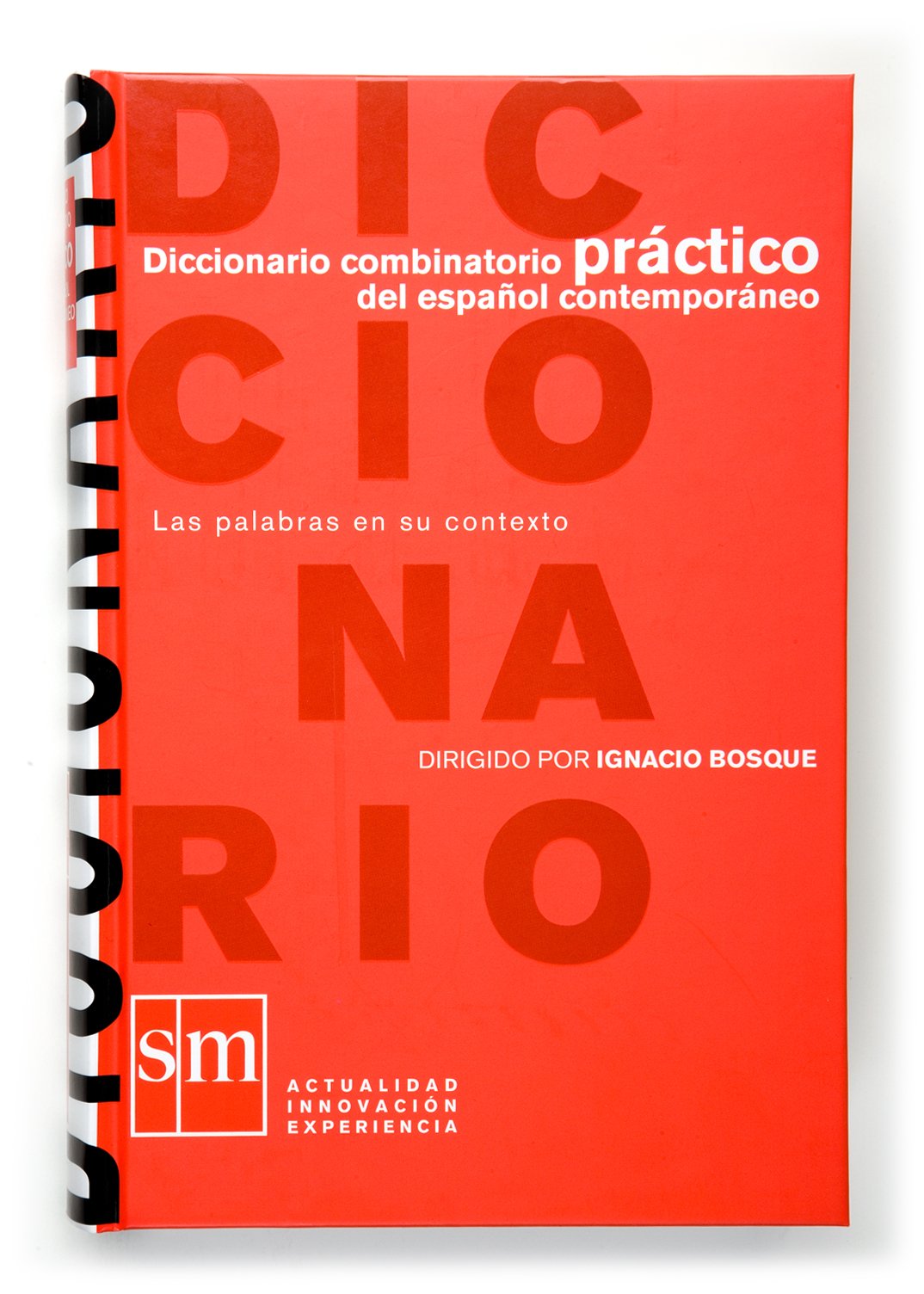 Diccionario combinatorio práctico del español contemporáneo General education