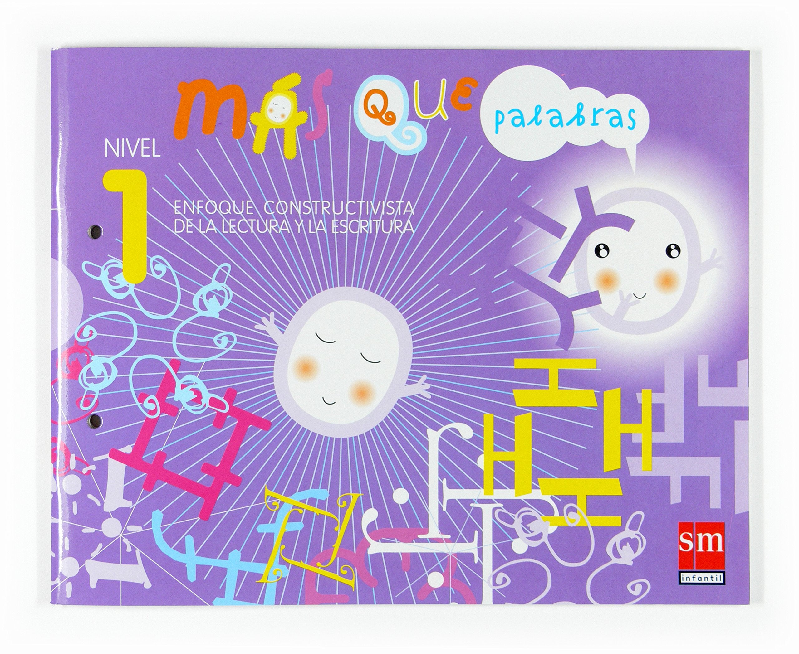 Más que palabras. Enfoque constructivista de la lectura y la escritura. Nivel 1 book