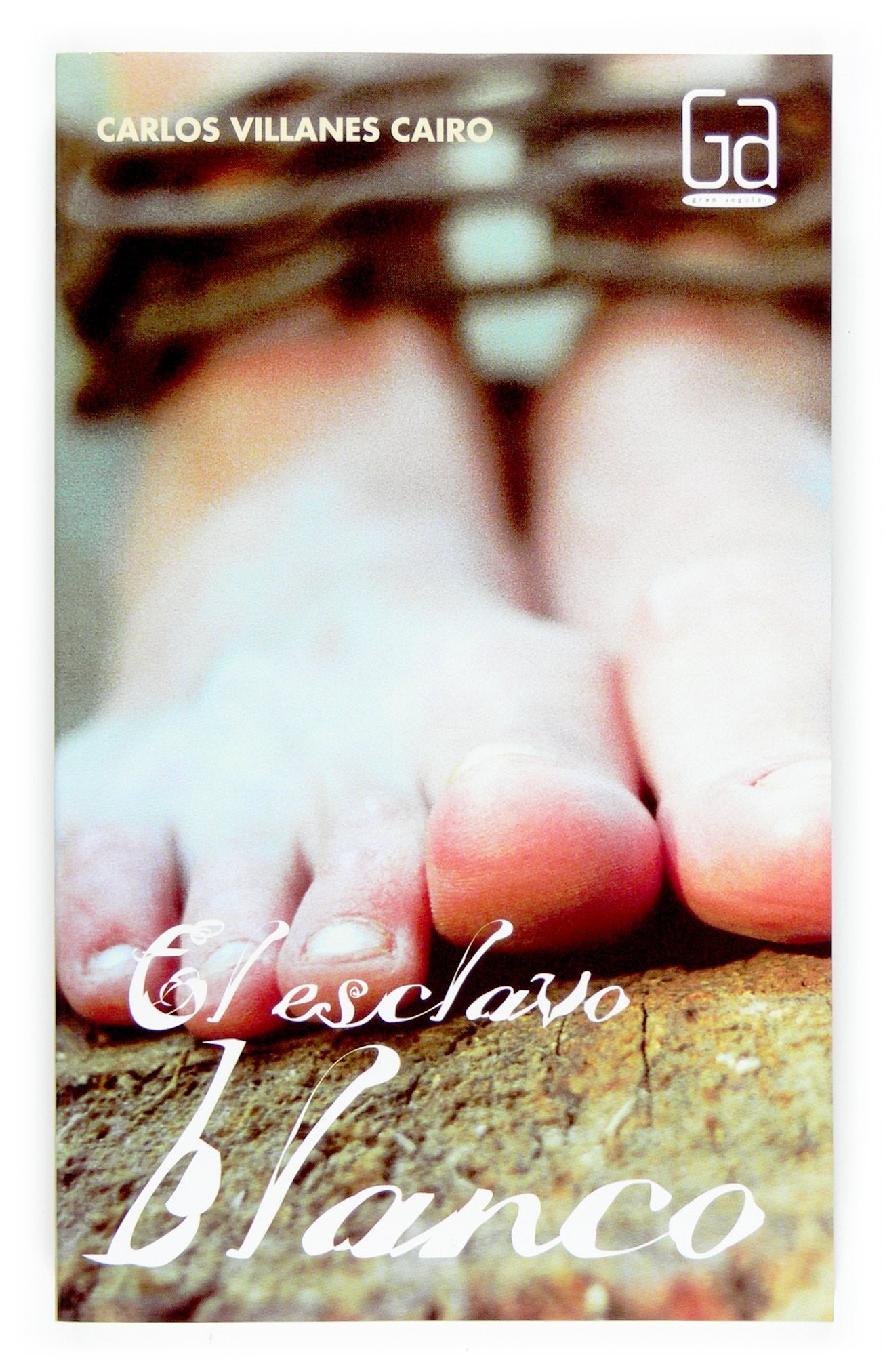 El Esclavo Blanco/ the White Slave book