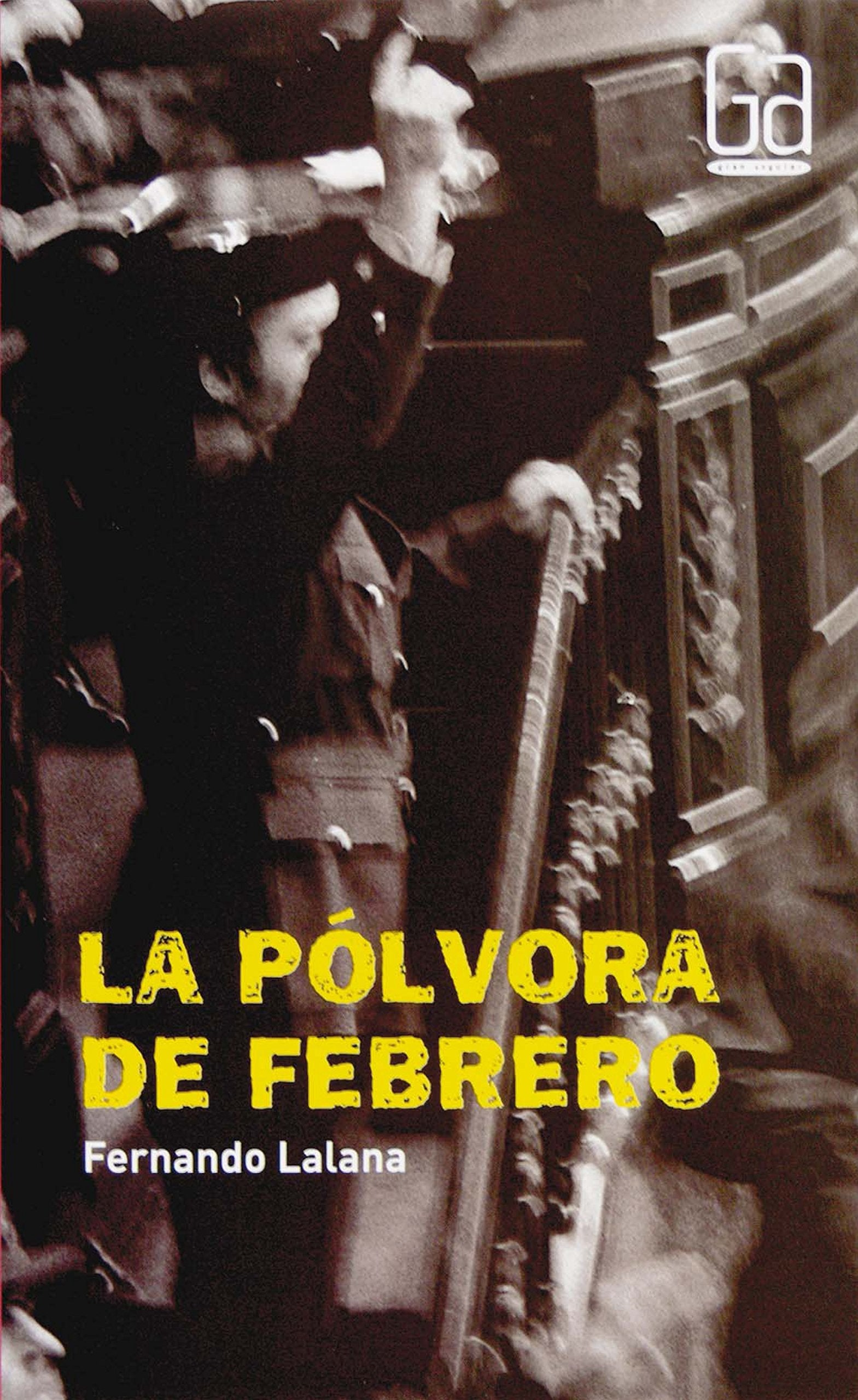 La pólvora de febrero Social Sciences