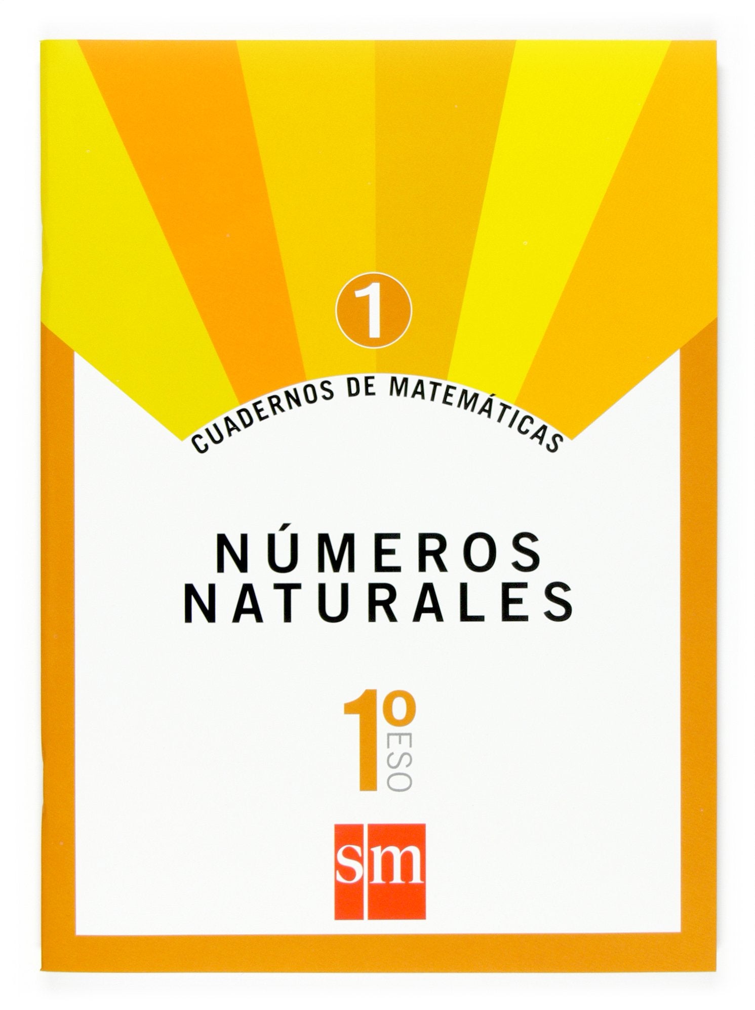 Cuaderno 1 de matemáticas. 1 ESO. Números naturales Non-fiction