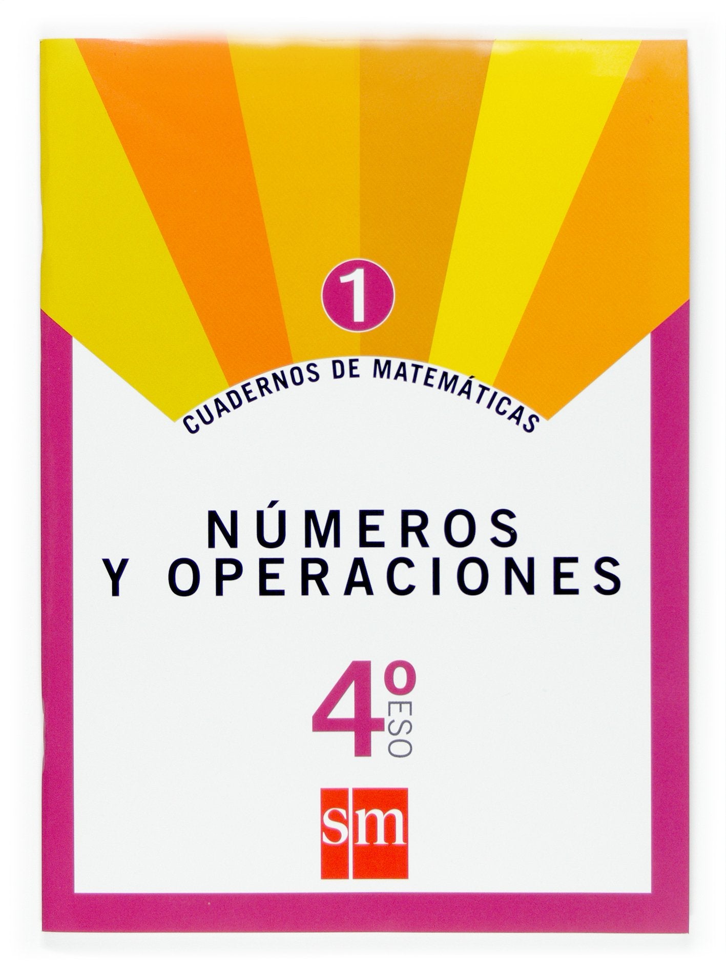 Cuaderno 1 de matemáticas. 4 ESO. Números y operaciones book