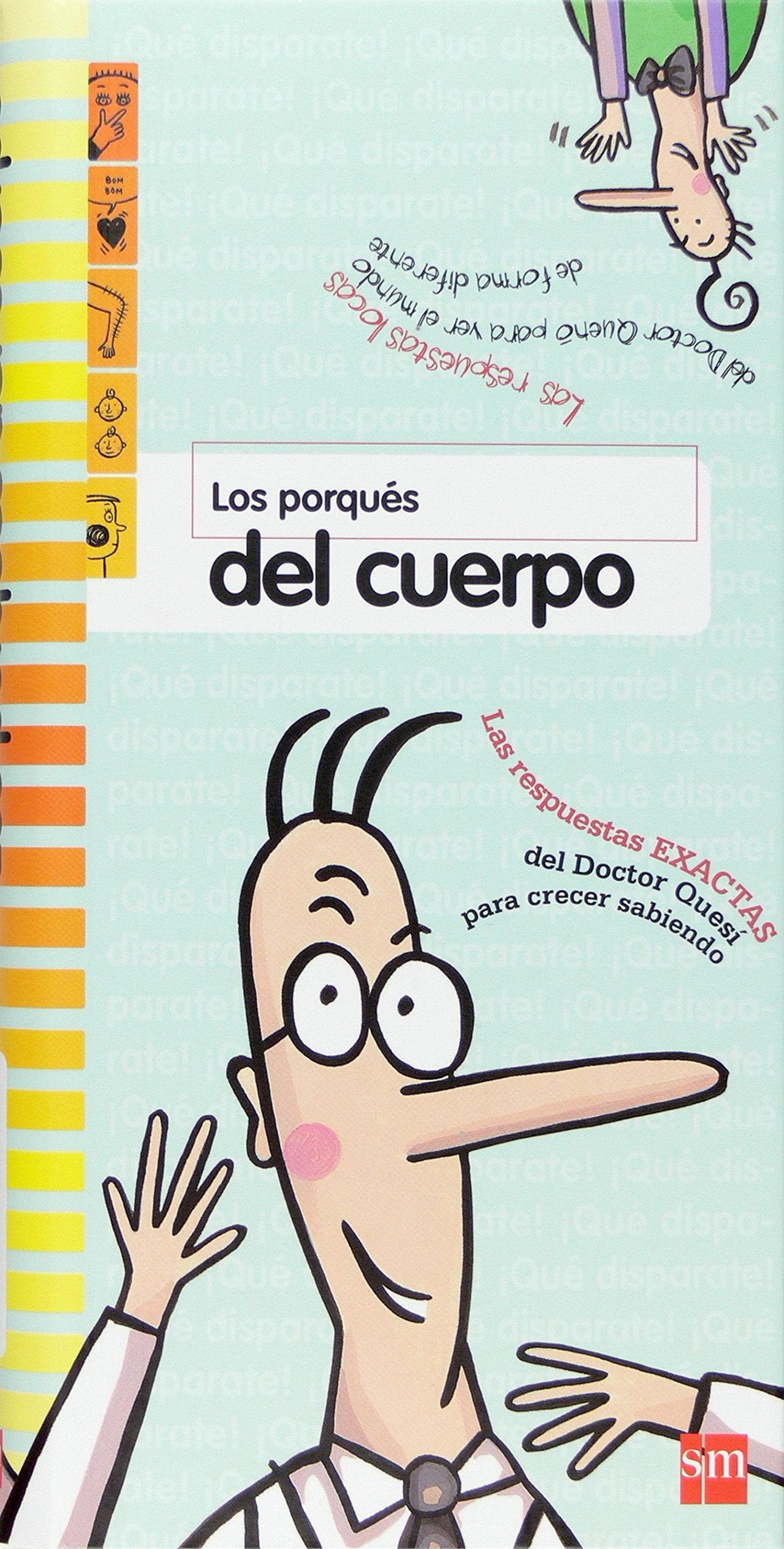 Los porqués del cuerpo humano (¡qué disparate!) Books