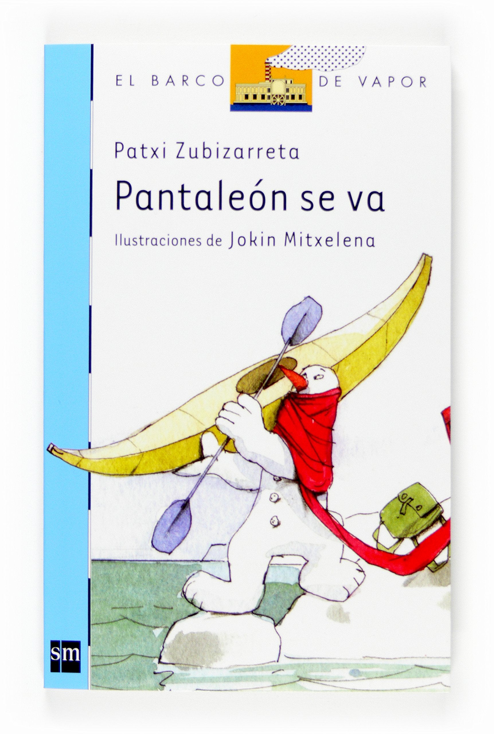 Pantaleon se va/ Pantaleon is Leaving book