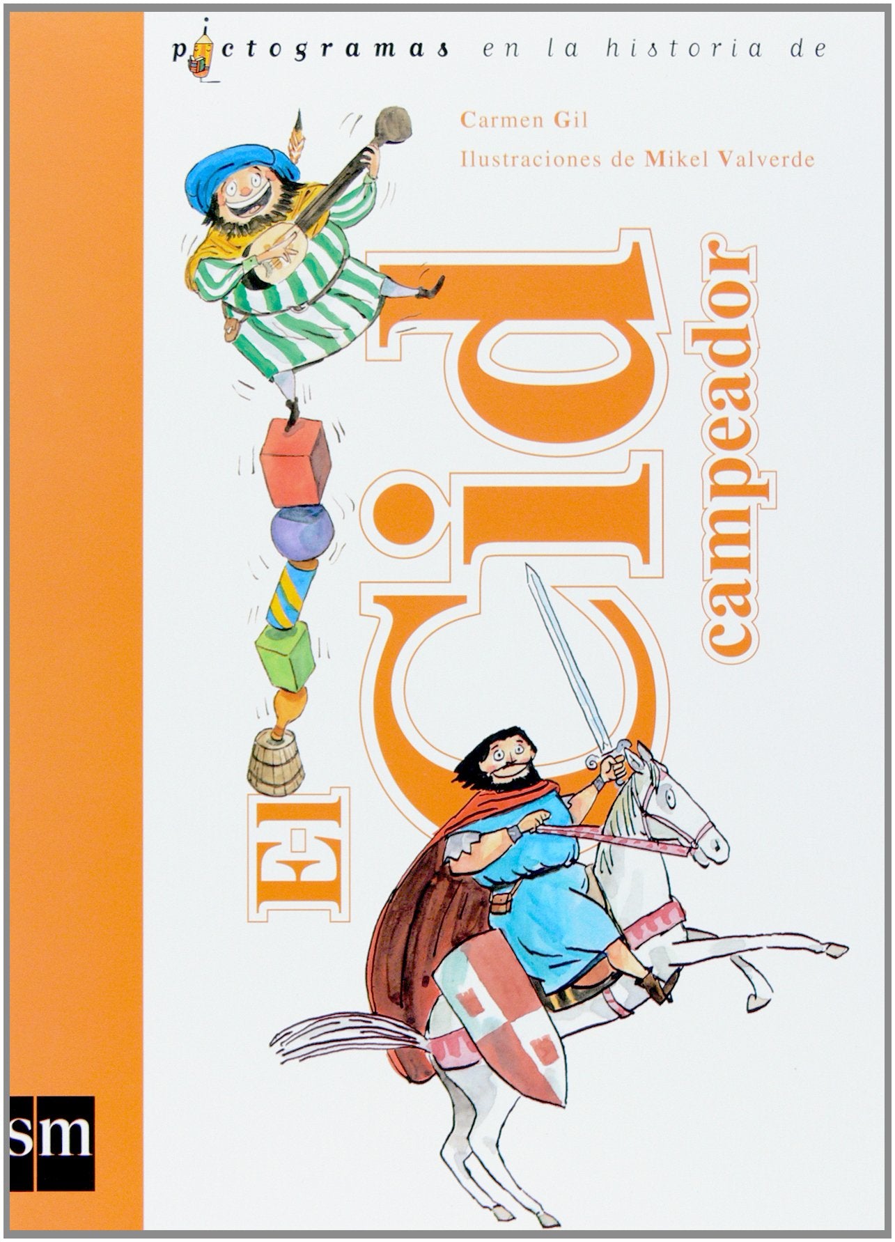 El Cid (Lecturas pictográficas) Fairy Tales & Legends