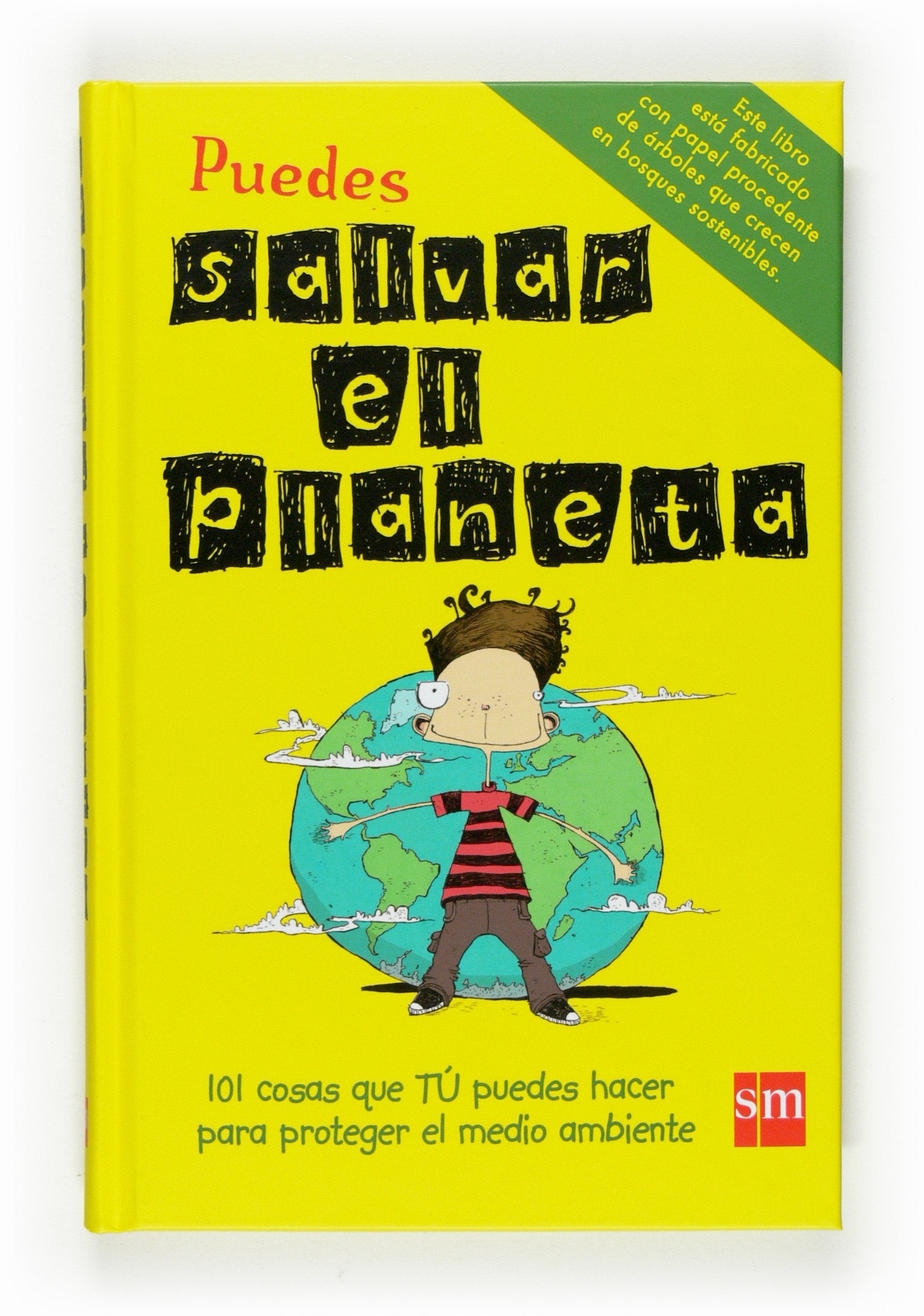 Puedes salvar el planeta book