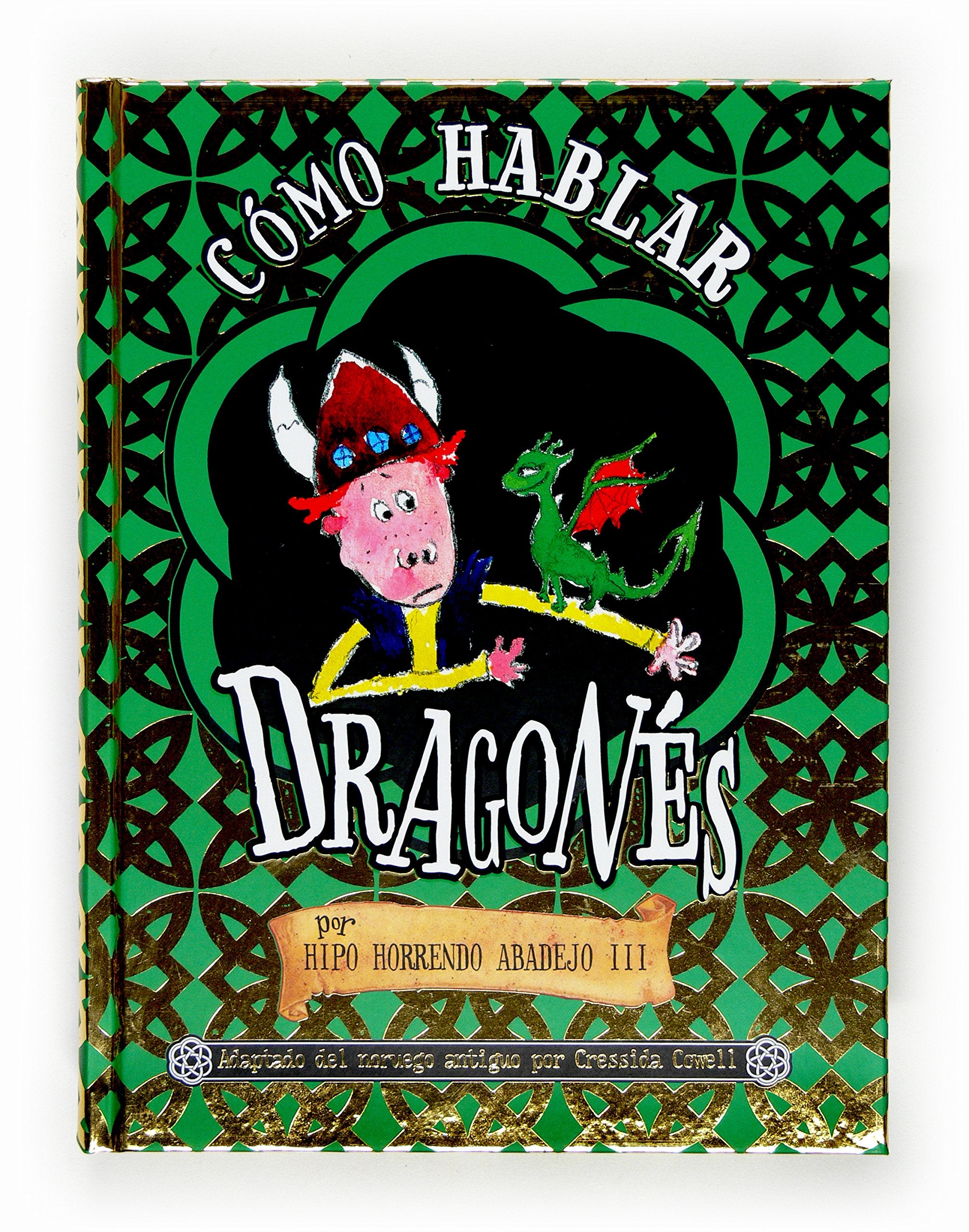 Cómo hablar dragonés (Pequeño dragón) Novels & Short Stories