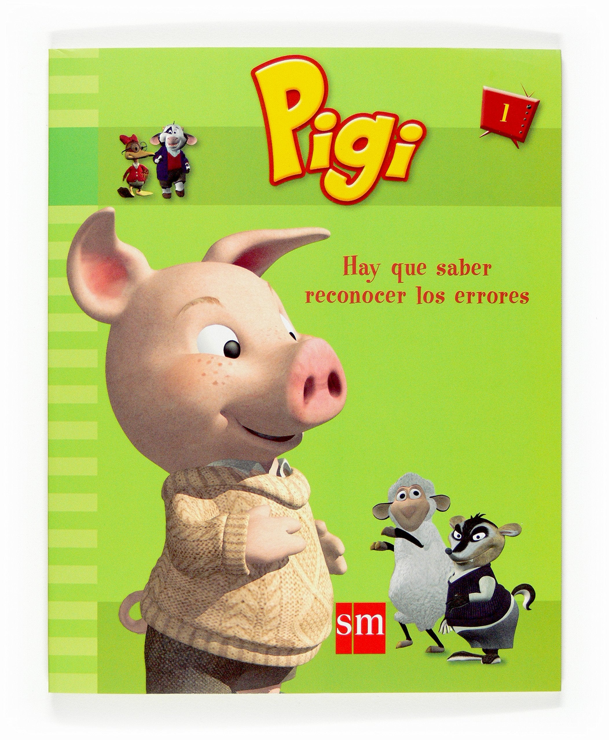 Hay que saber reconocer los errores (Pigi y sus amigos) Novels & Short Stories