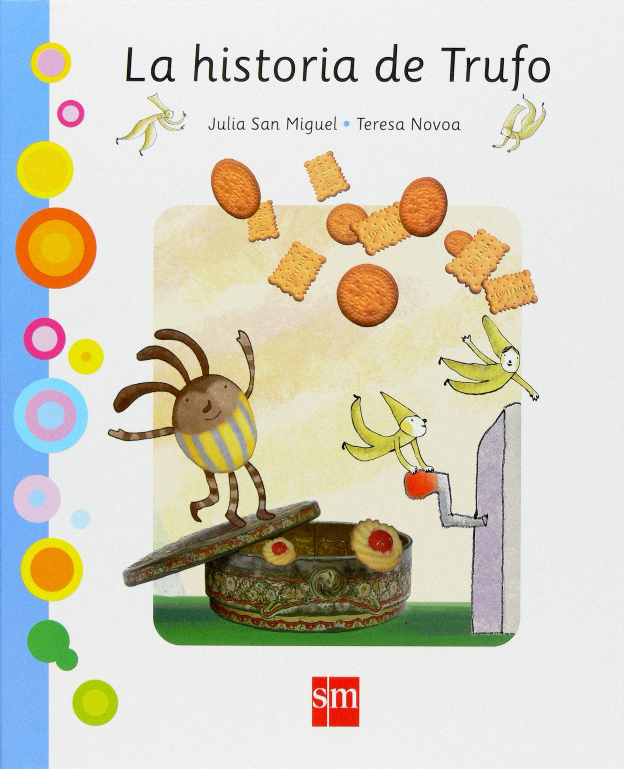 La historia de Trufo (La dulce) Books