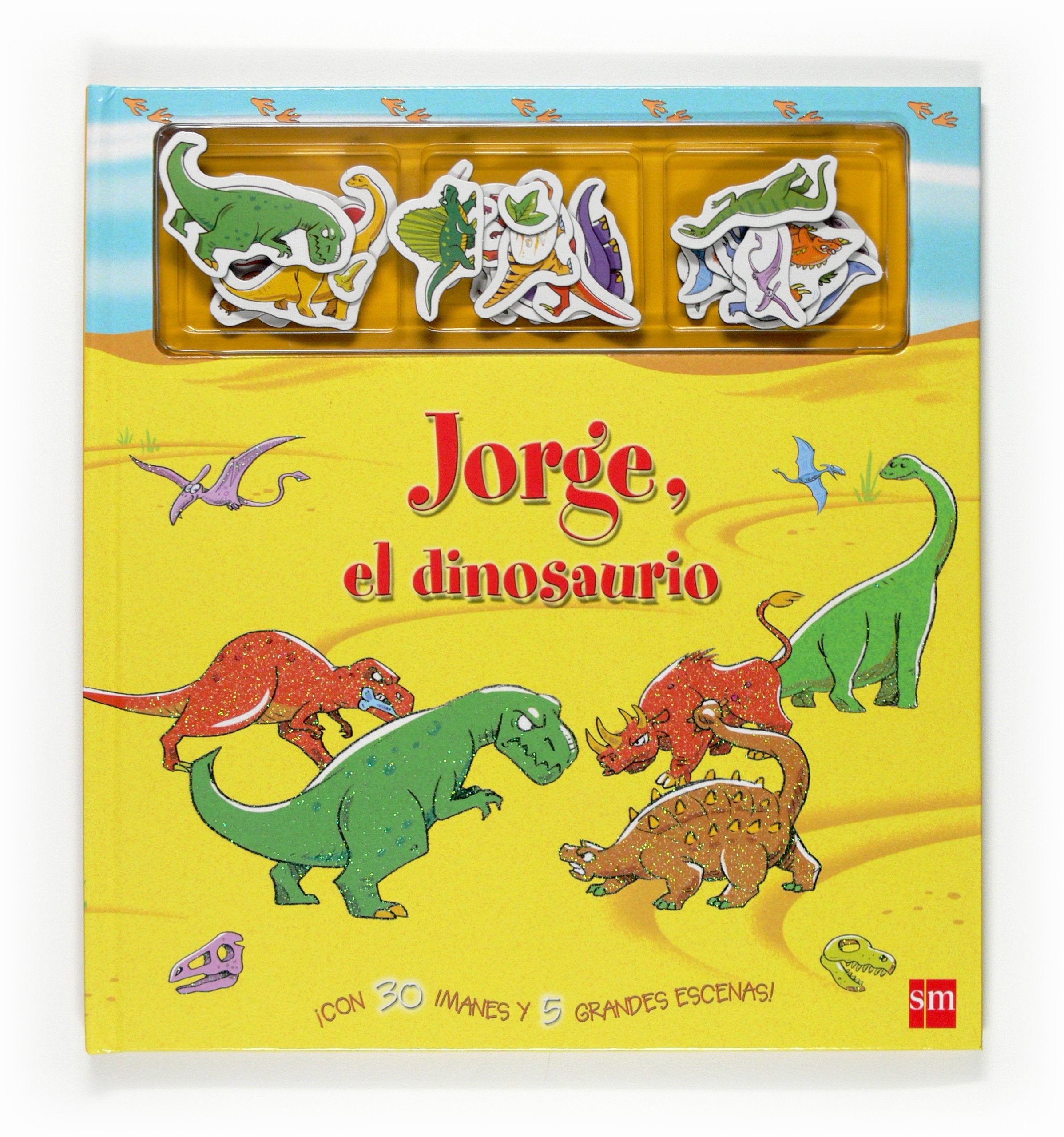 Jorge, el dinosaurio / Magnetic Dinosaur Story Book book