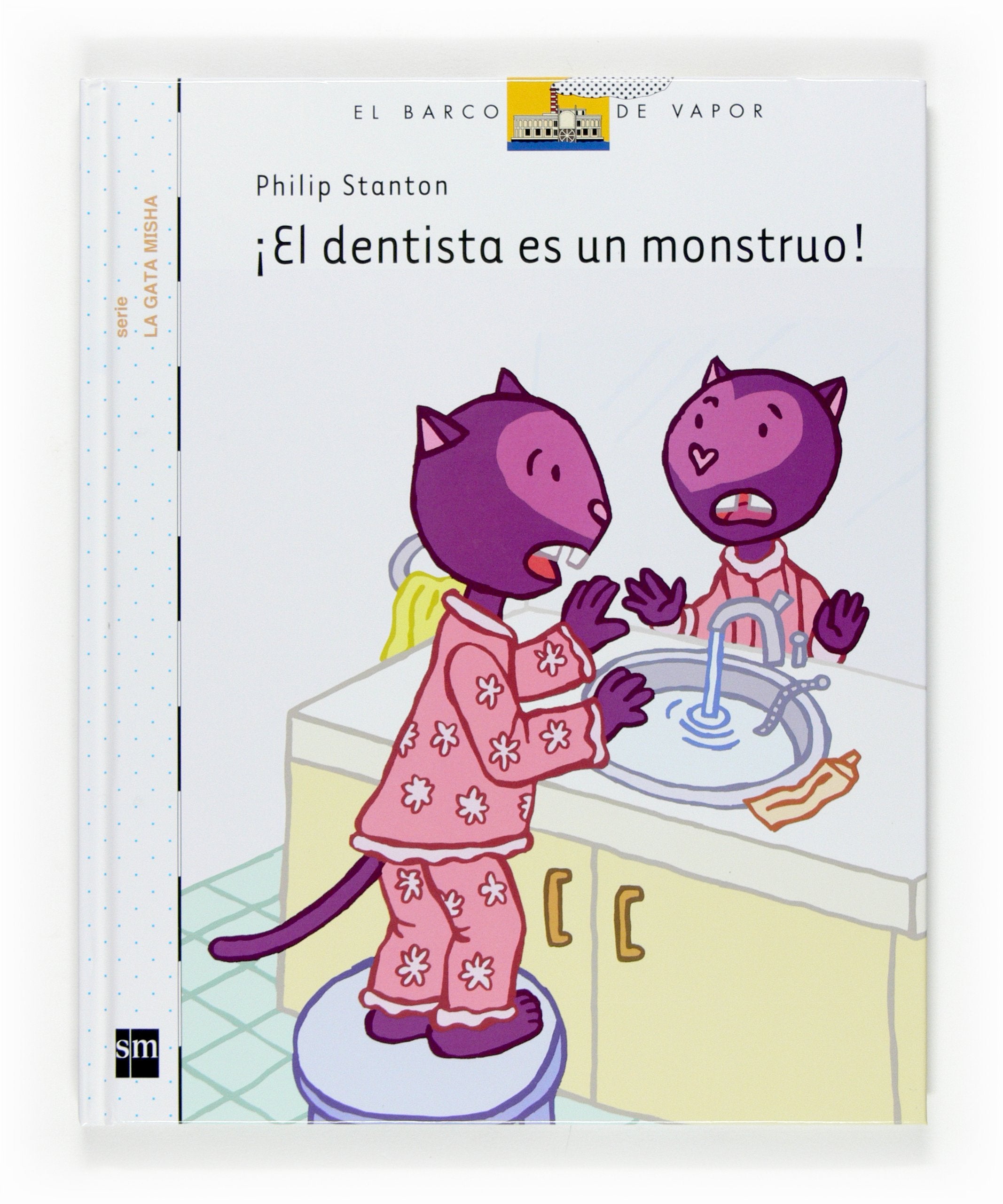 El dentista es un monstruo (Barco de Vapor Blanca, Band 5) Contemporary literature