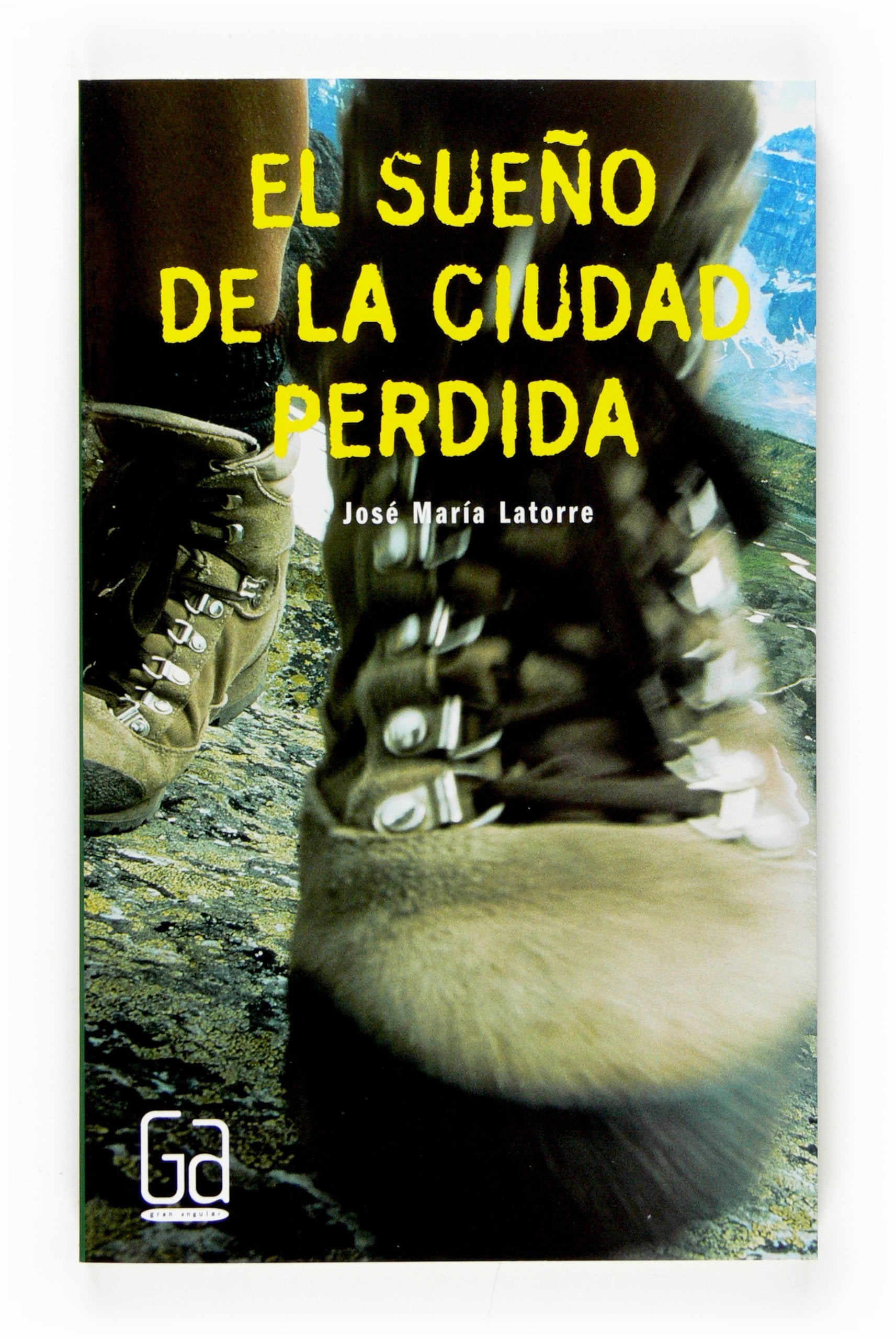 El sueno de la ciudad perdida/ The Dream of the Lost City book
