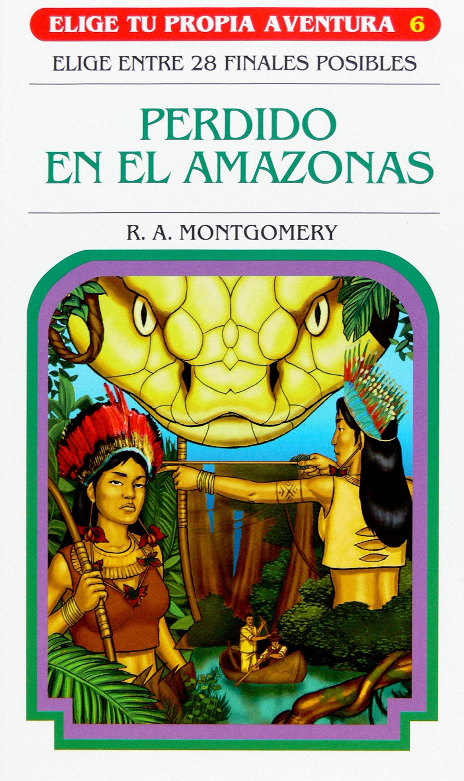 Perdido en el Amazonas (Elige tu propia aventura) Books