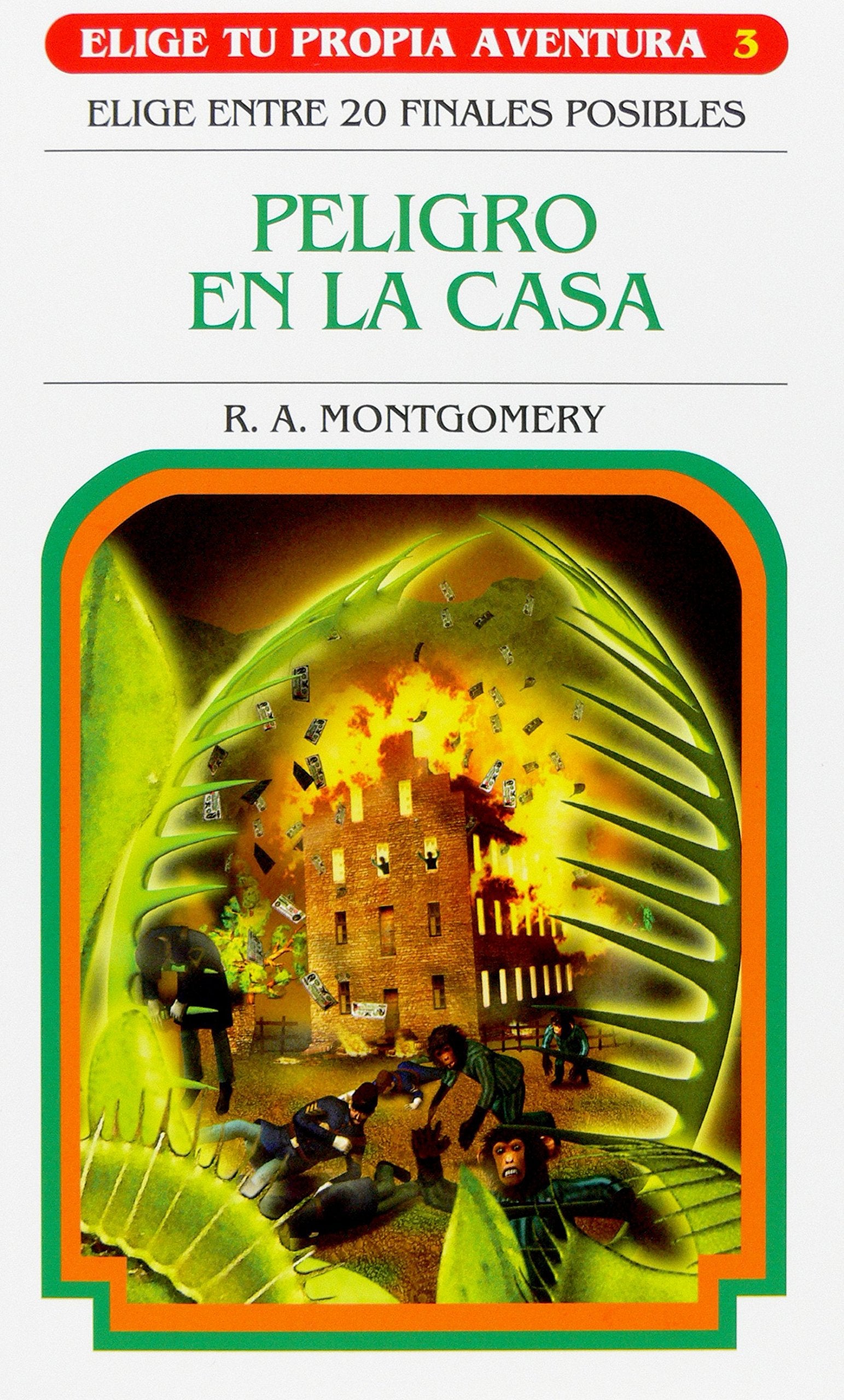 Peligro en la casa (Elige tu propia aventura) Books