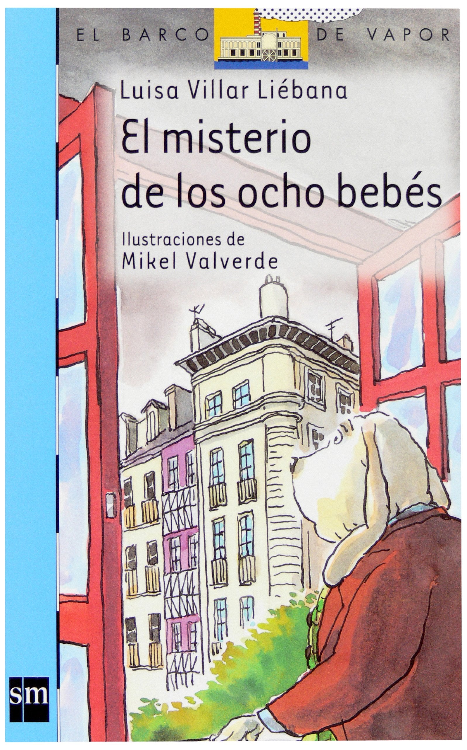 El misterio de los ocho bebés (Barco de Vapor Azul) Novels & Short Stories