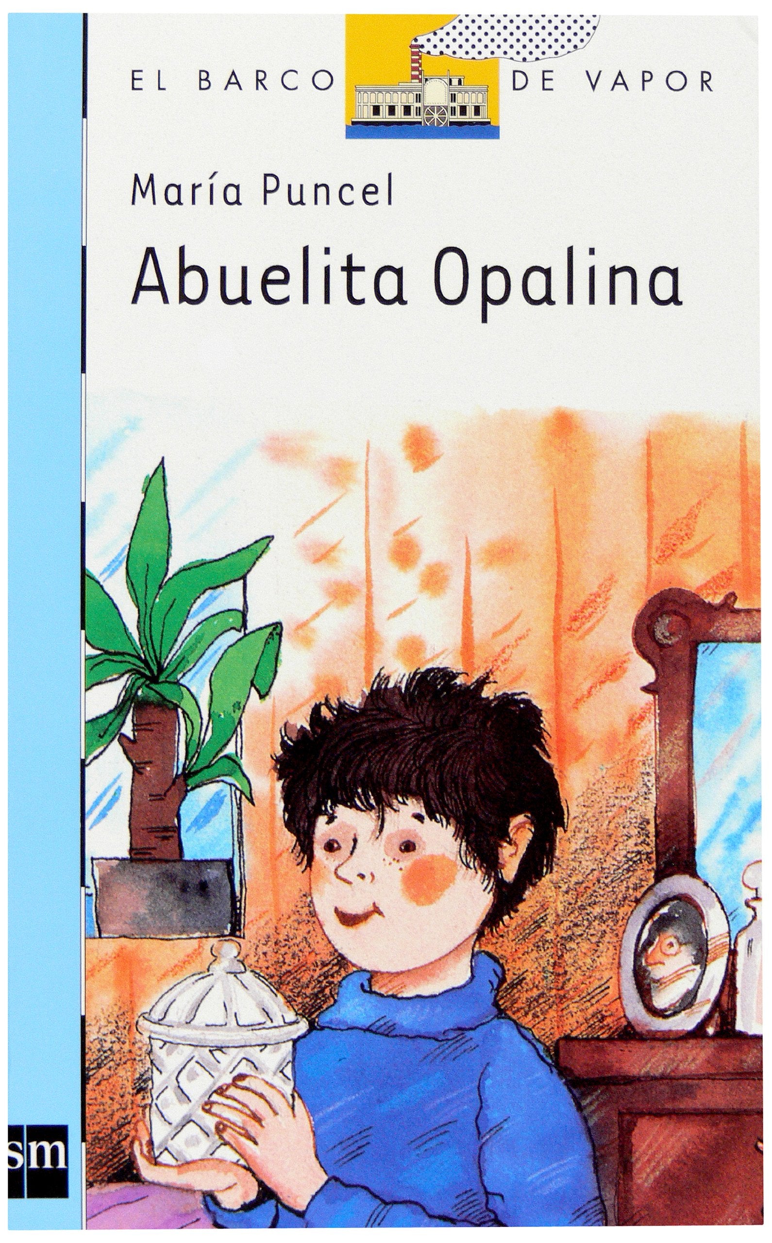 Abuelita Opalina (Barco de Vapor Azul) Non-fiction