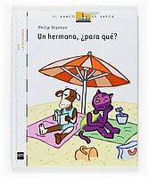 Un hermano, ¿para qué? (Barco de Vapor Blanca, Band 6) Contemporary literature