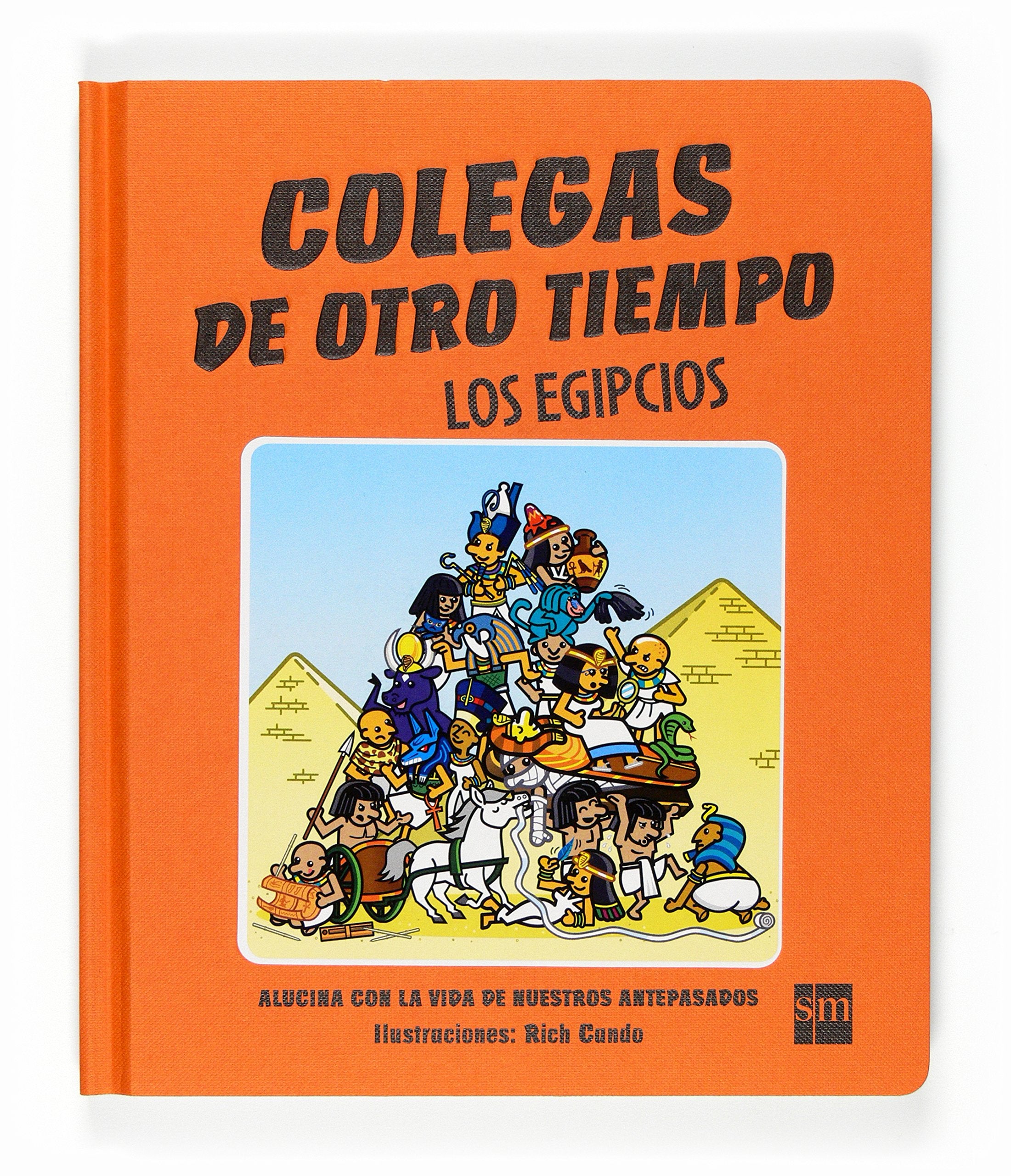 Los egipcios (Colegas de otro tiempo) Social Sciences
