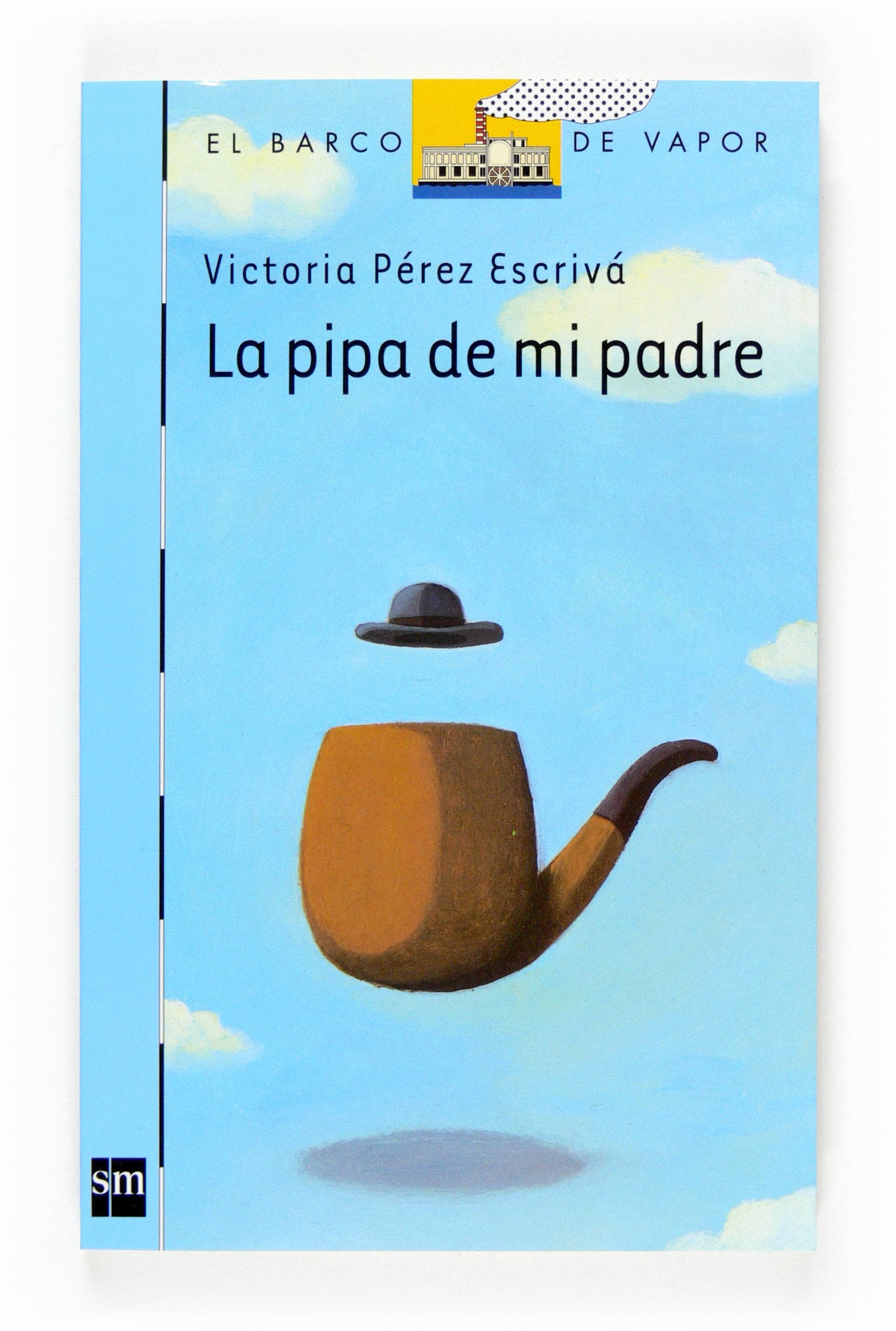 La pipa de mi padre/ My Father's Pipe book