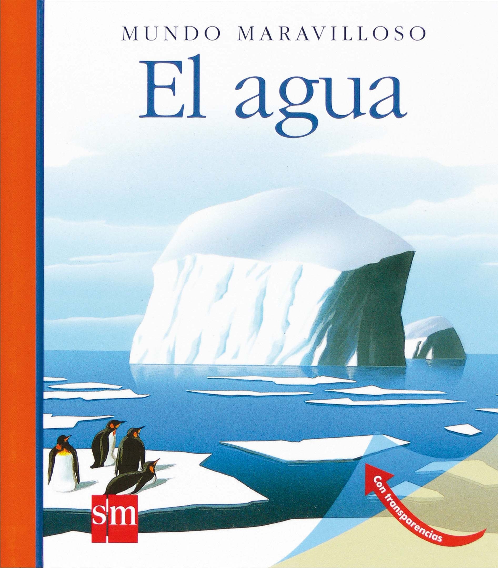 El agua (Mundo maravilloso) Social Sciences