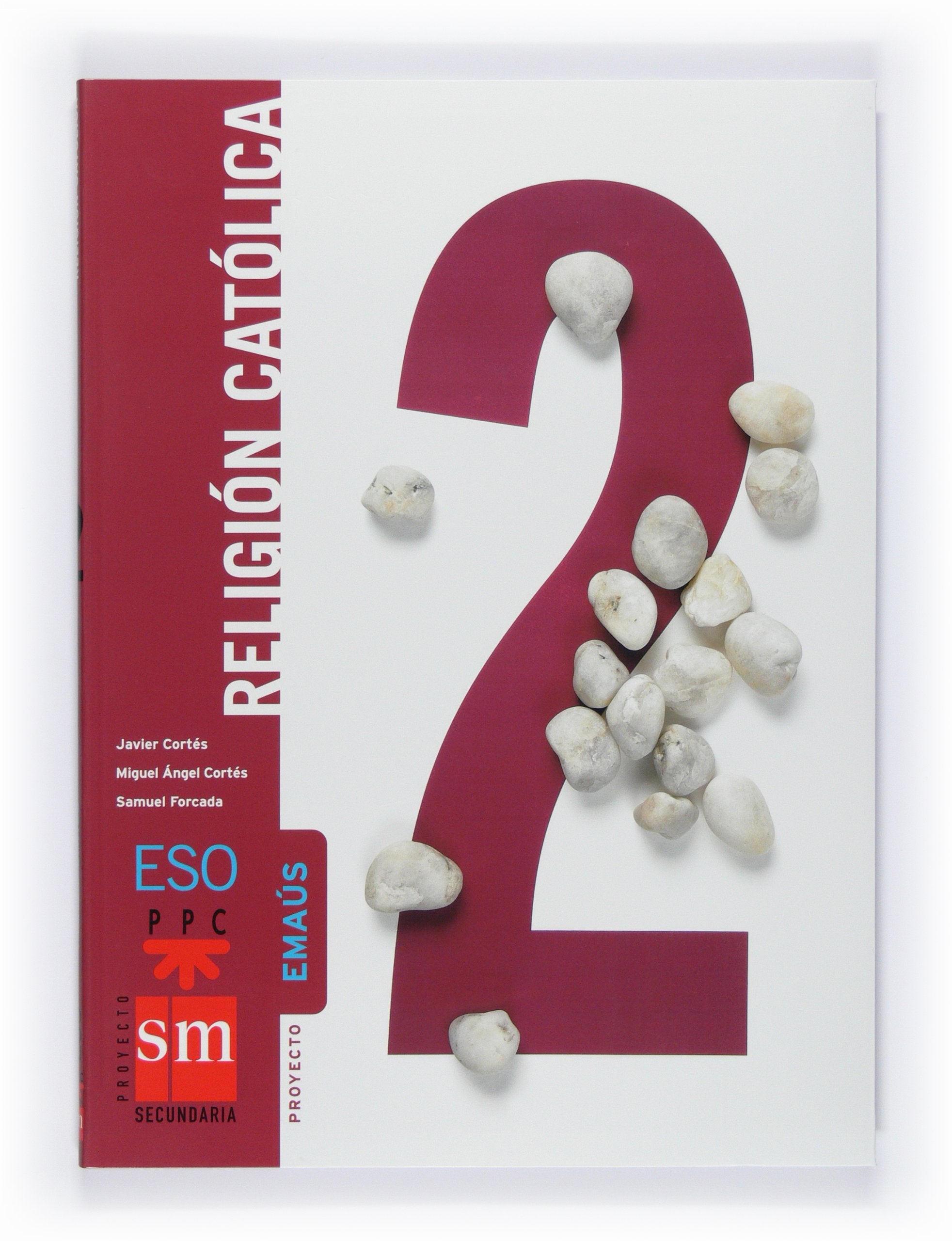 Proyecto Emaús, religión católica, 2 ESO Books